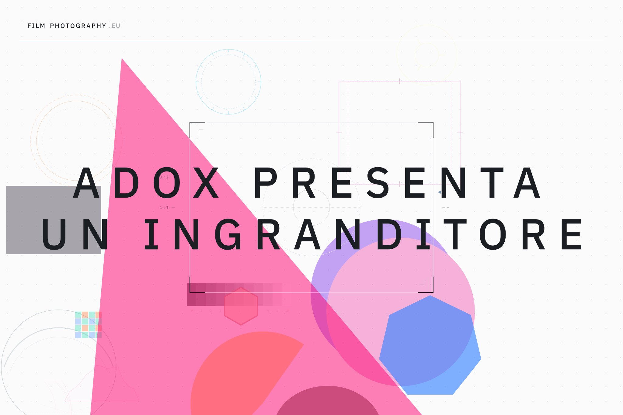 Adox presenta un ingranditore