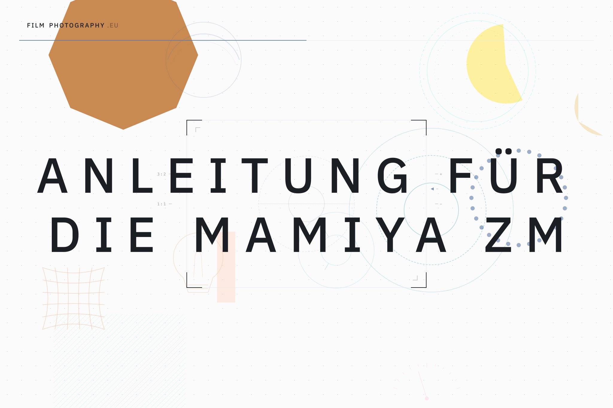 Anleitung für die Mamiya ZM