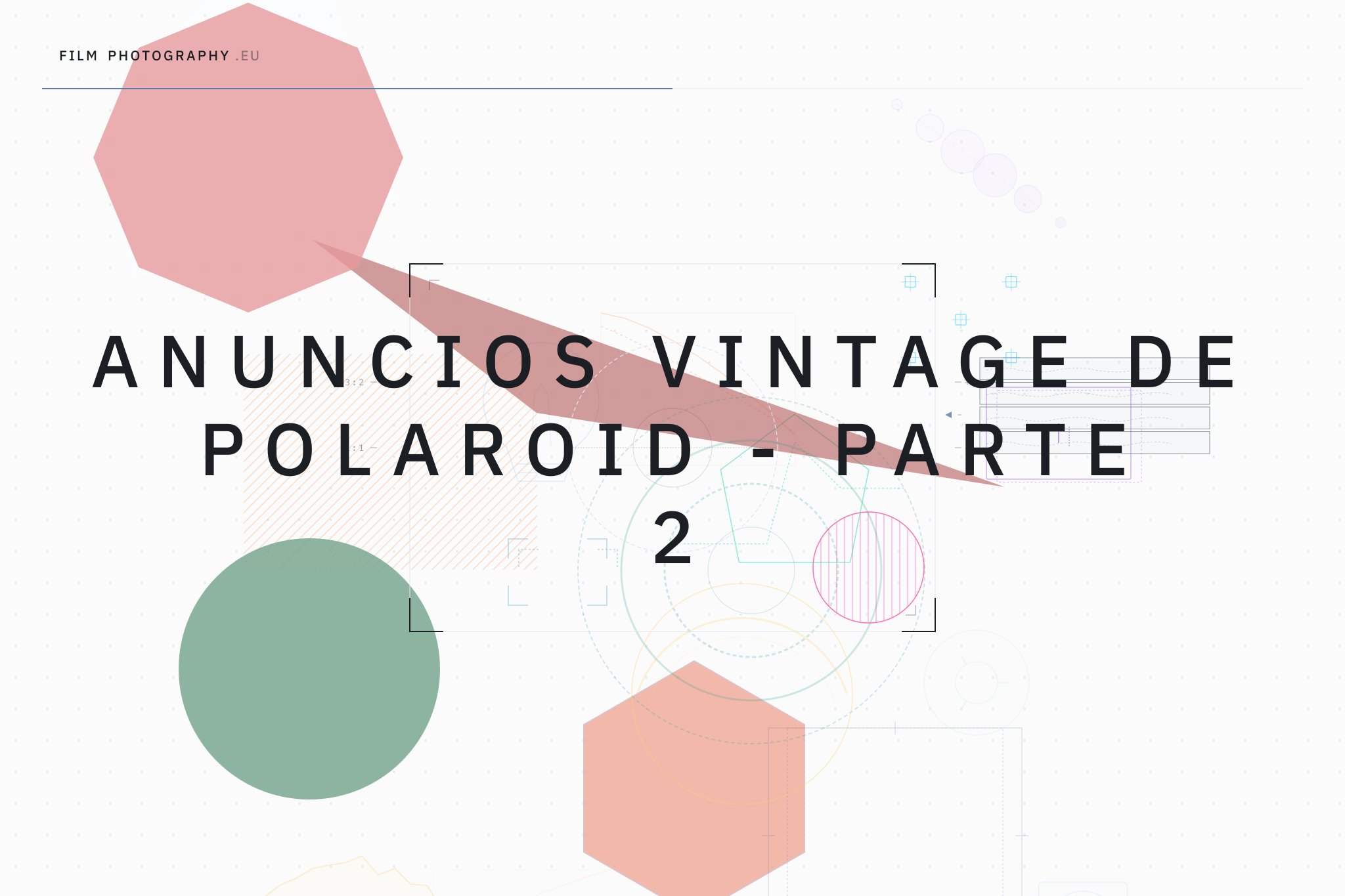 Anuncios vintage de Polaroid - Parte 2
