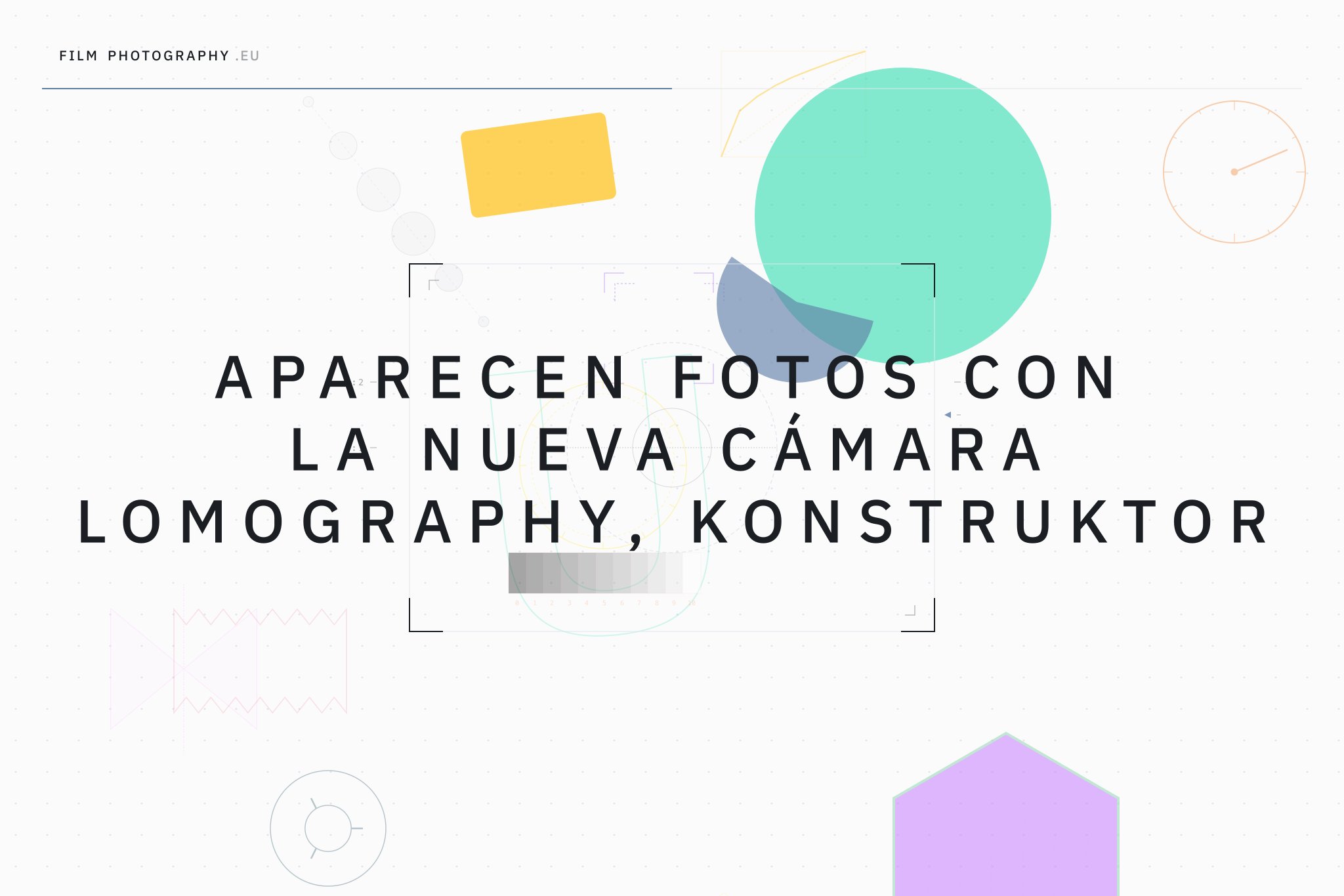 Aparecen fotos con la nueva cámara Lomography, Konstruktor