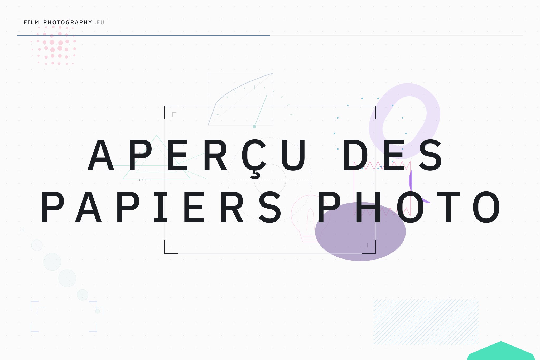 Aperçu des papiers photo
