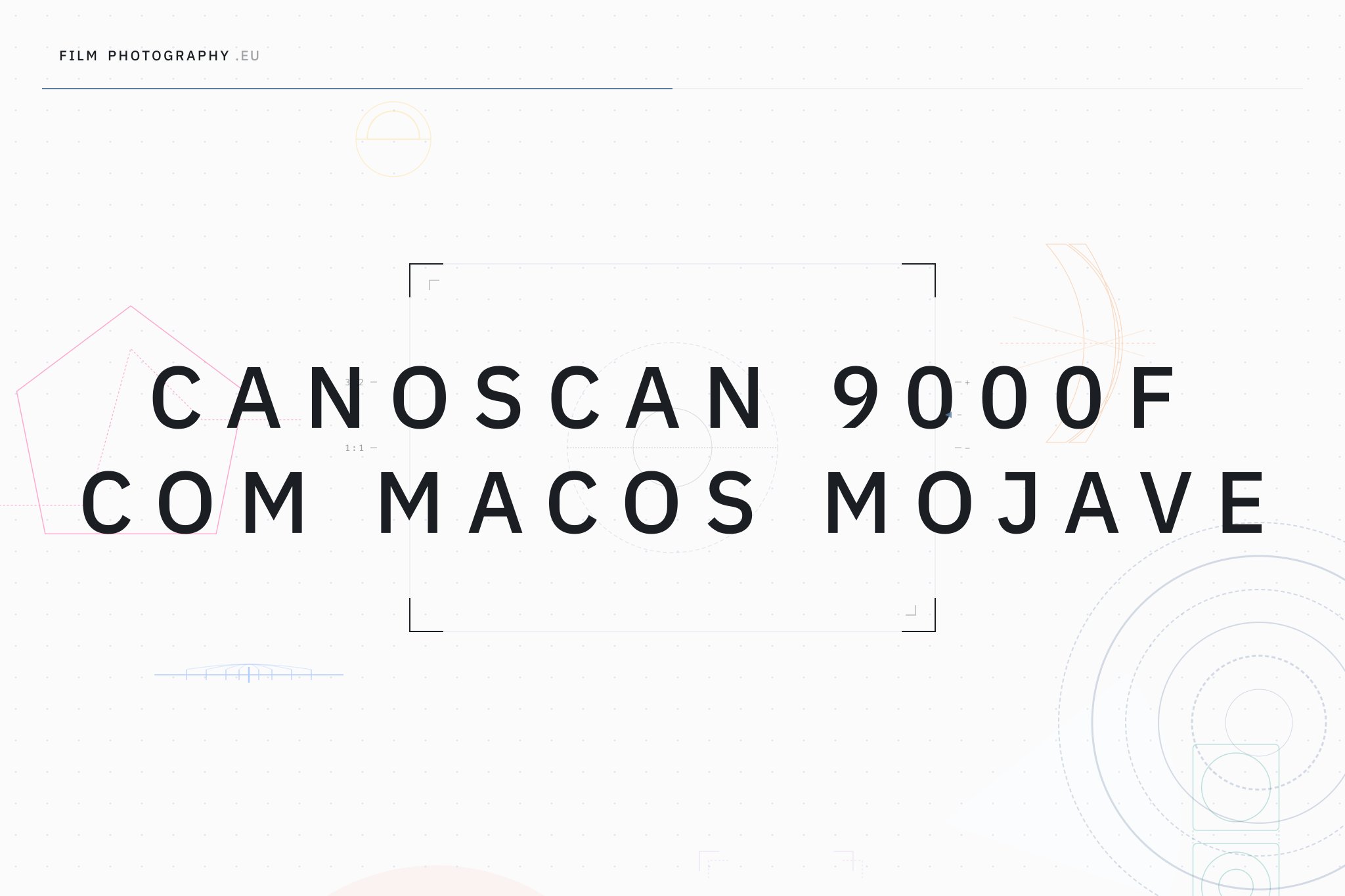 Canoscan 9000F com macOS Mojave