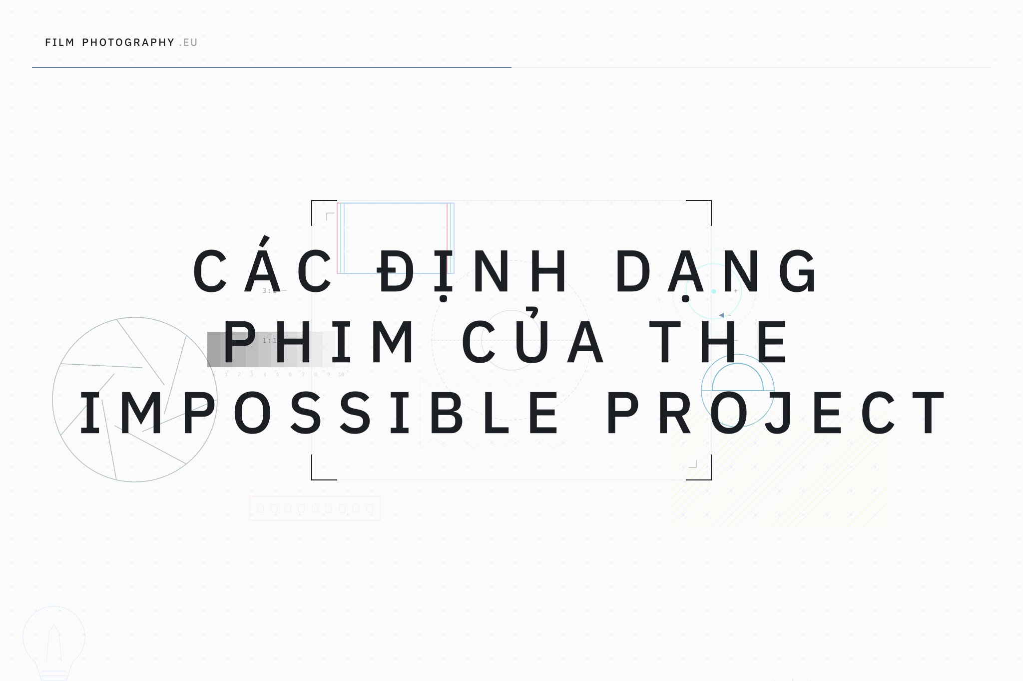 Các định dạng phim của The Impossible Project