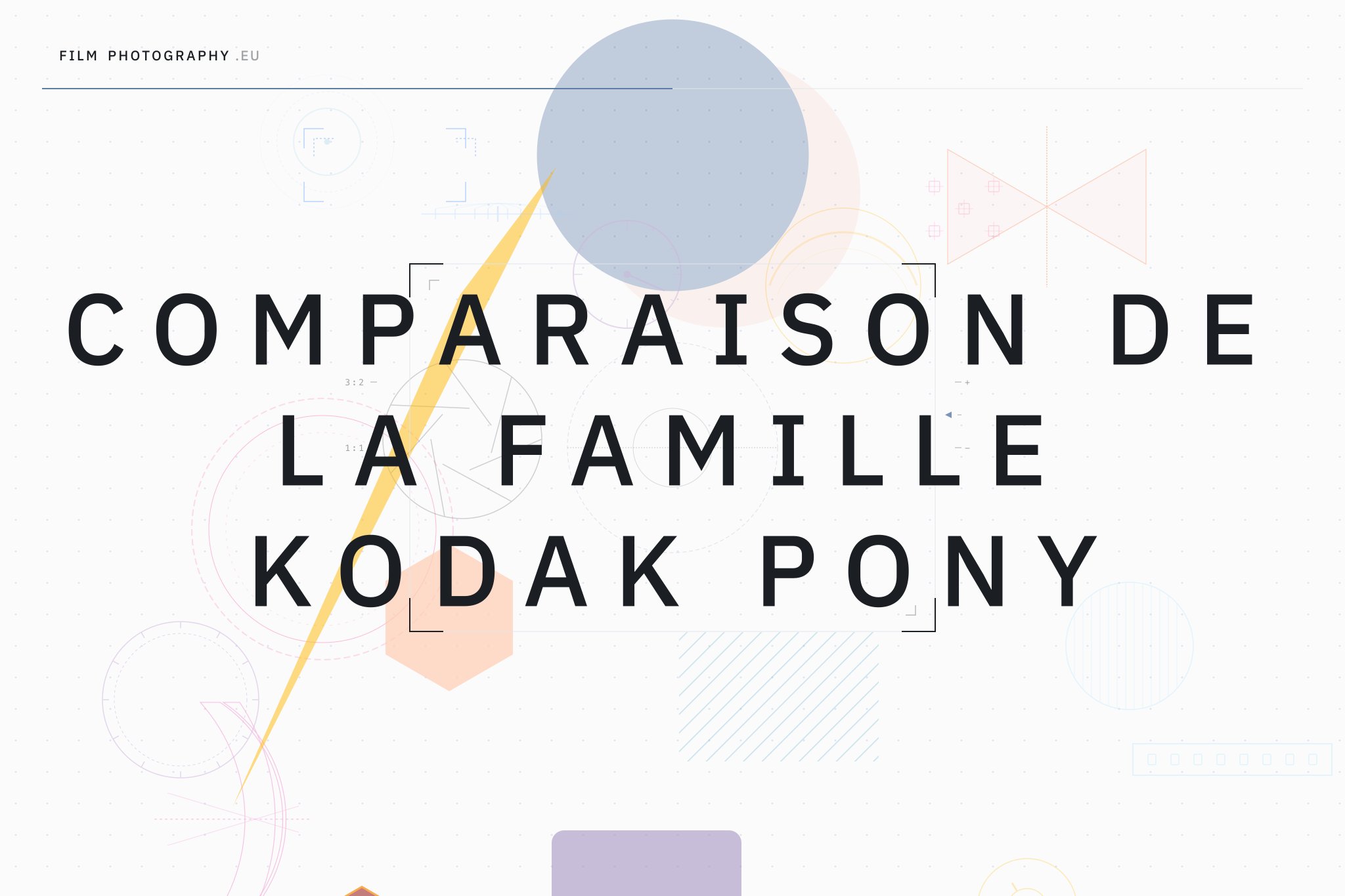 Comparaison de la famille Kodak Pony