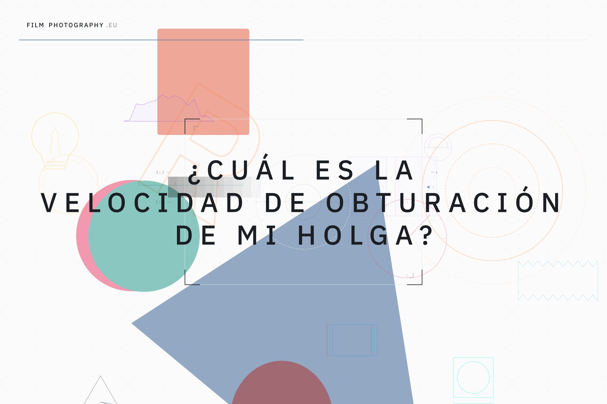 ¿Cuál es la velocidad de obturación de mi Holga?