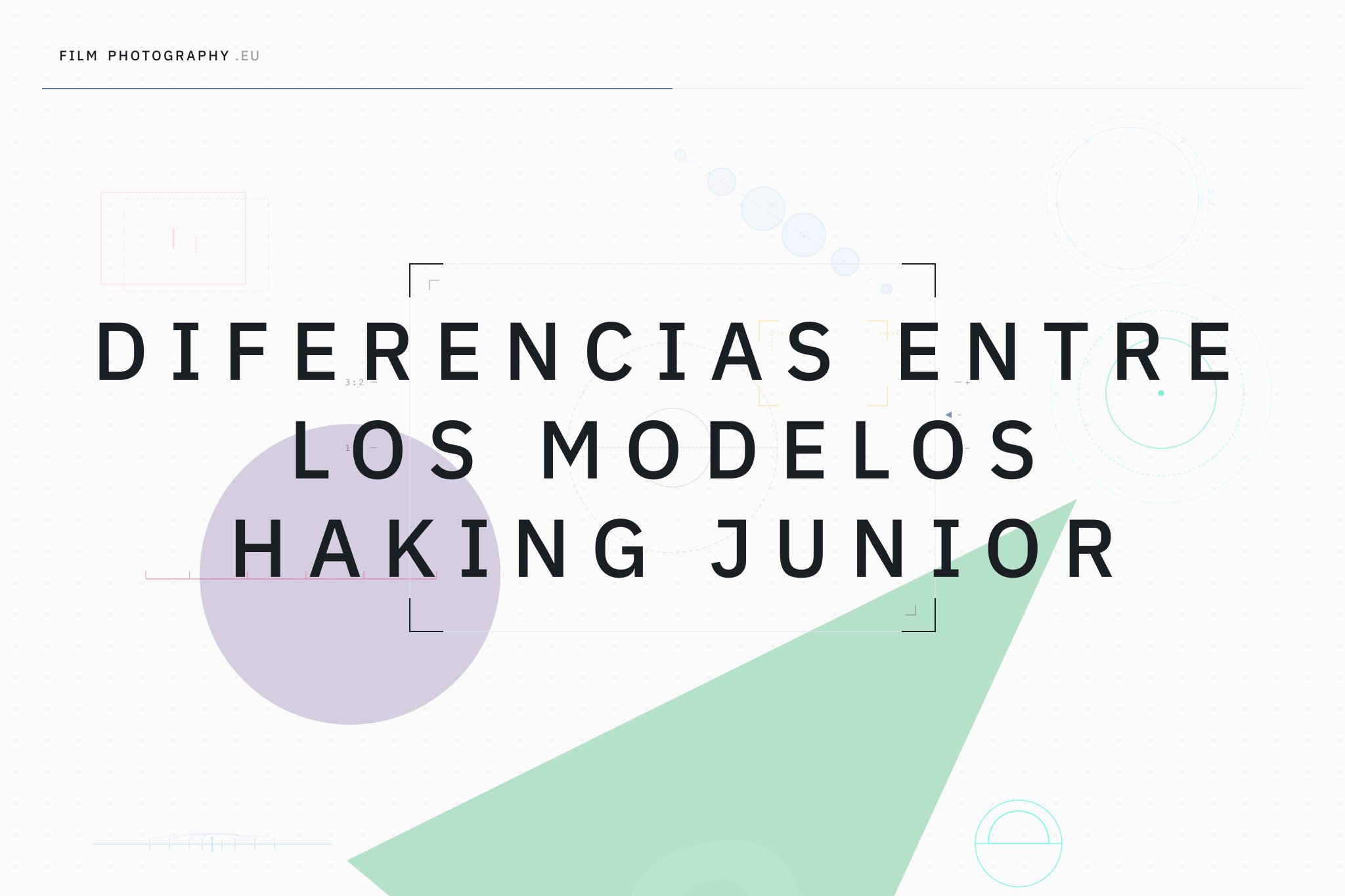 Diferencias entre los modelos Haking Junior
