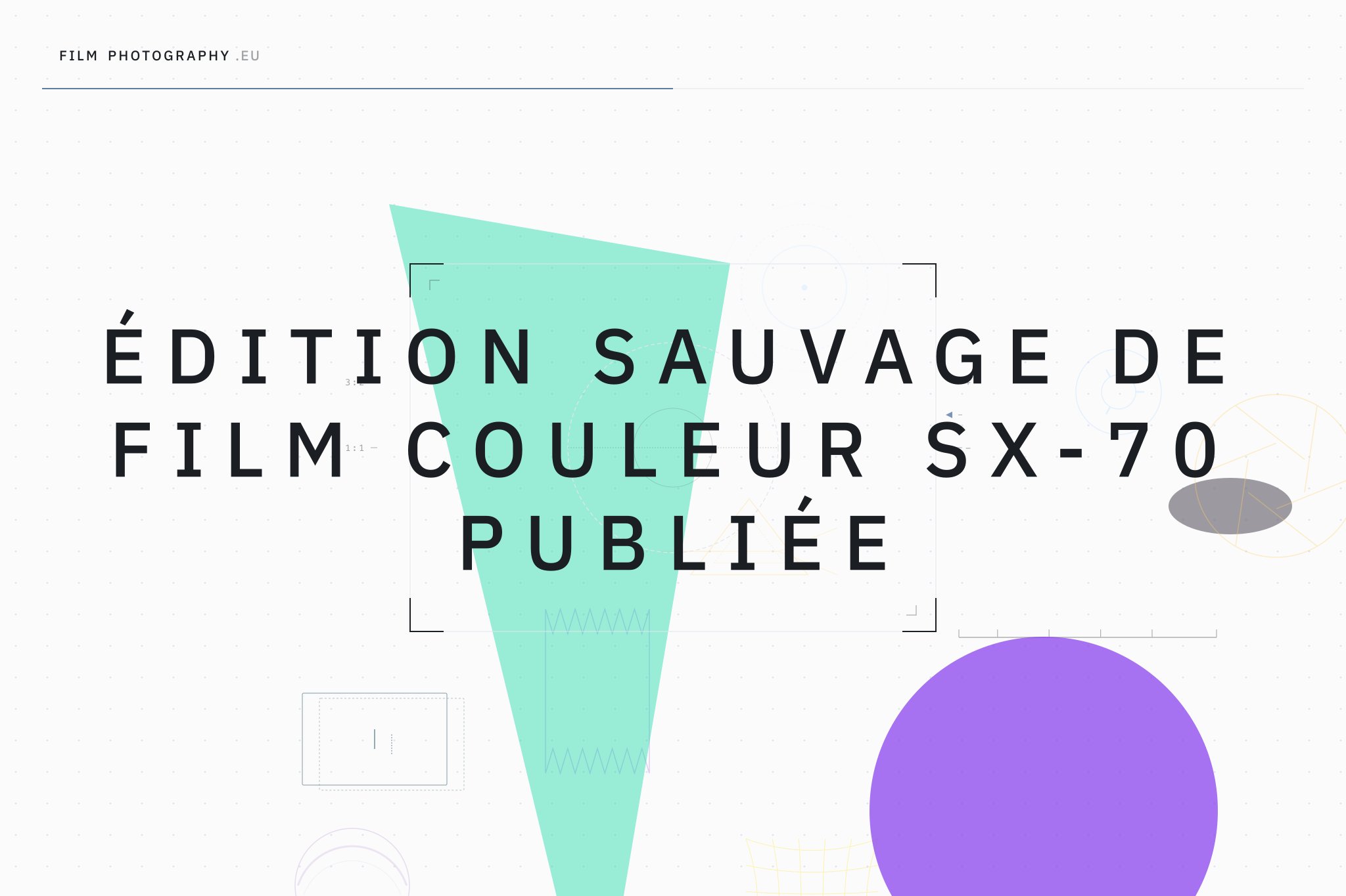Édition sauvage de film couleur SX-70 publiée