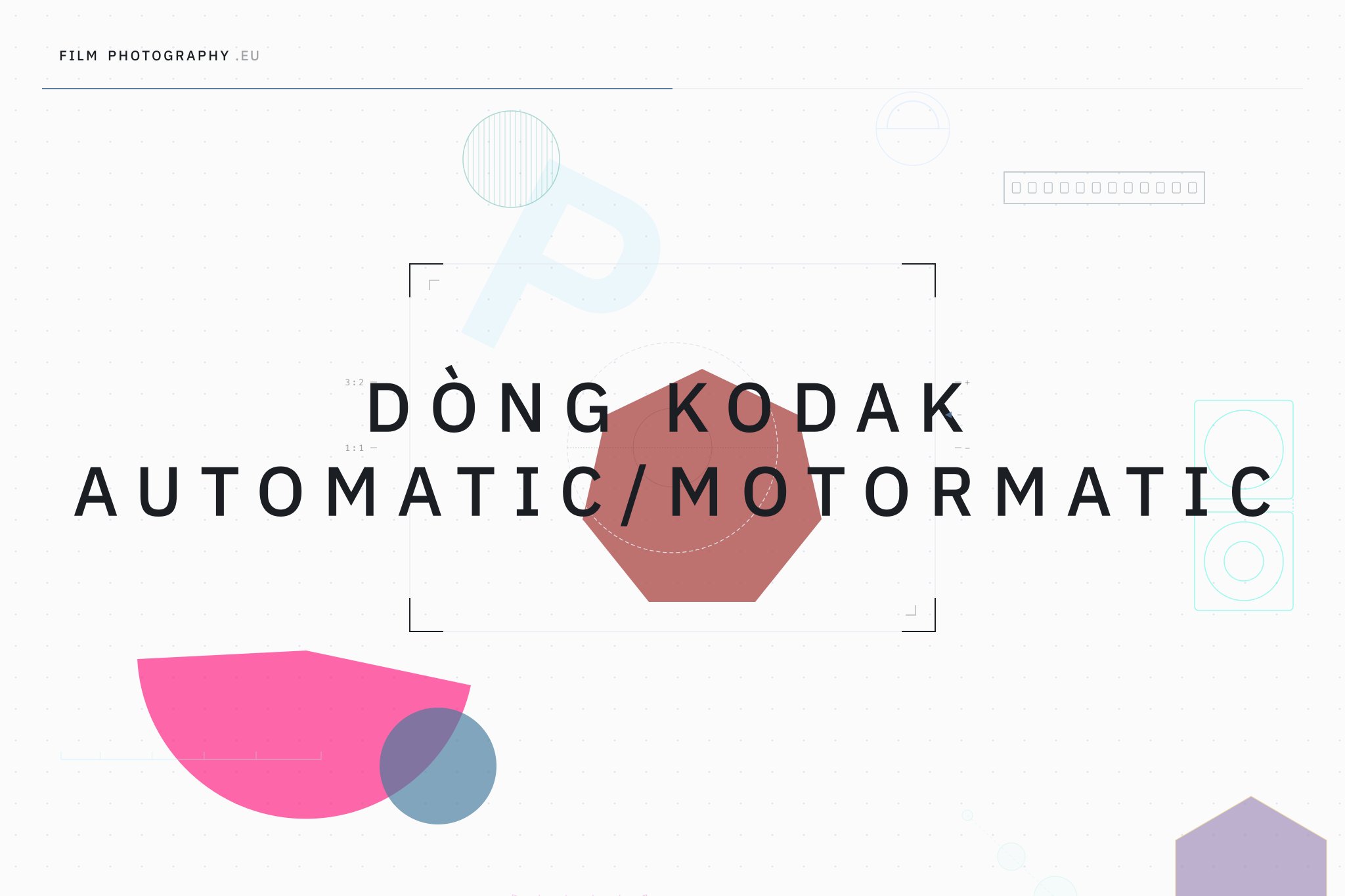 Dòng Kodak Automatic/Motormatic