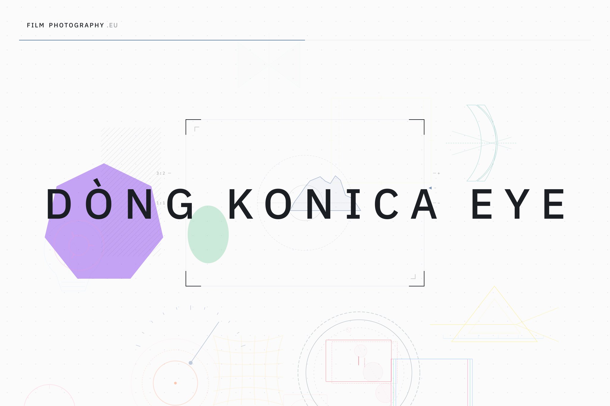 Dòng Konica EYE