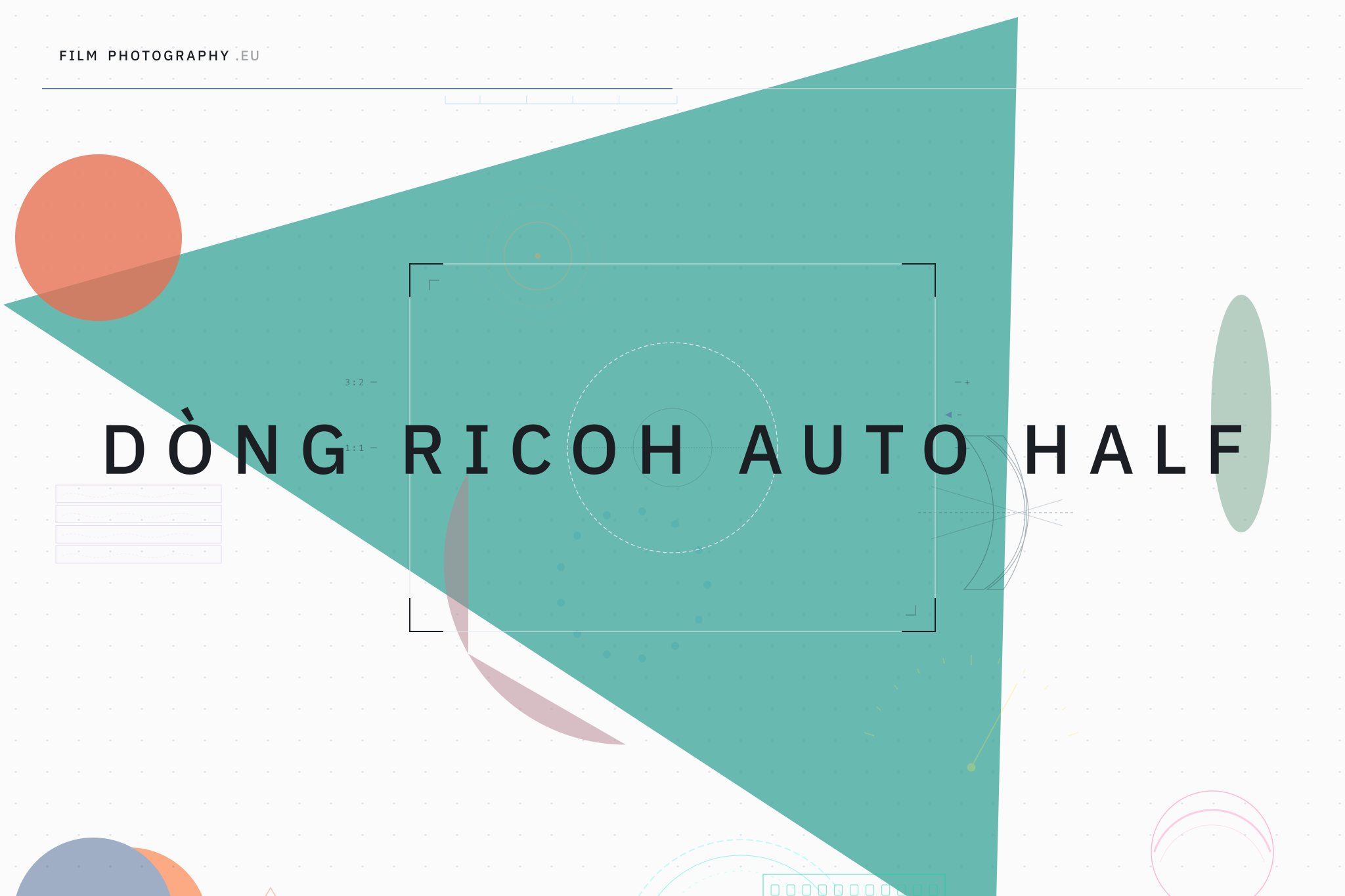 Dòng Ricoh Auto Half