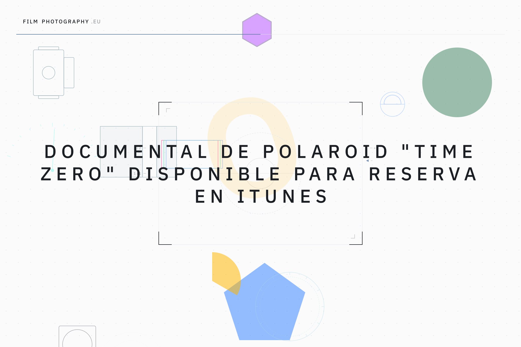 Documental de Polaroid "Time Zero" disponible para reserva en iTunes