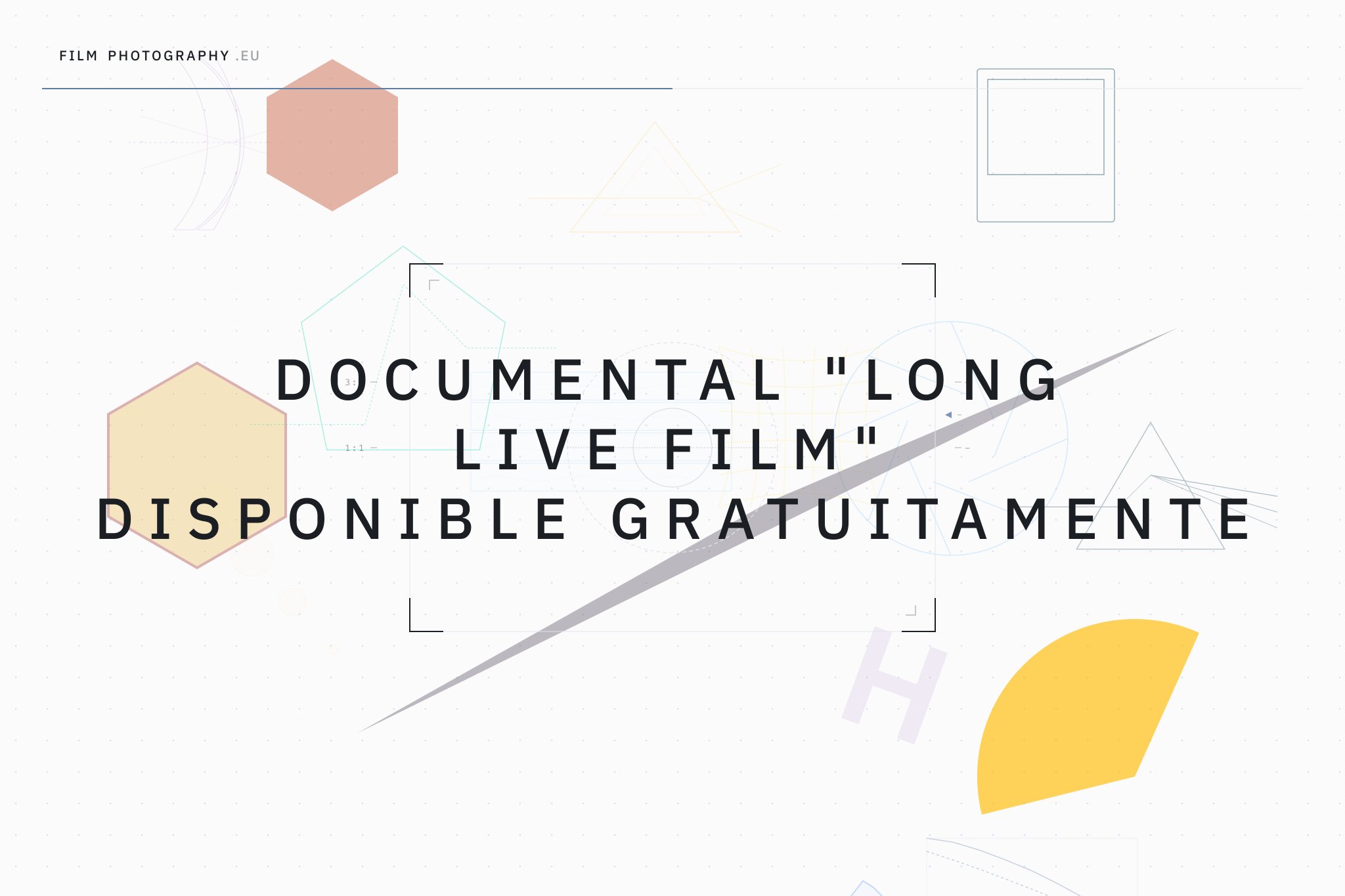 Documental "Long Live Film" disponible gratuitamente