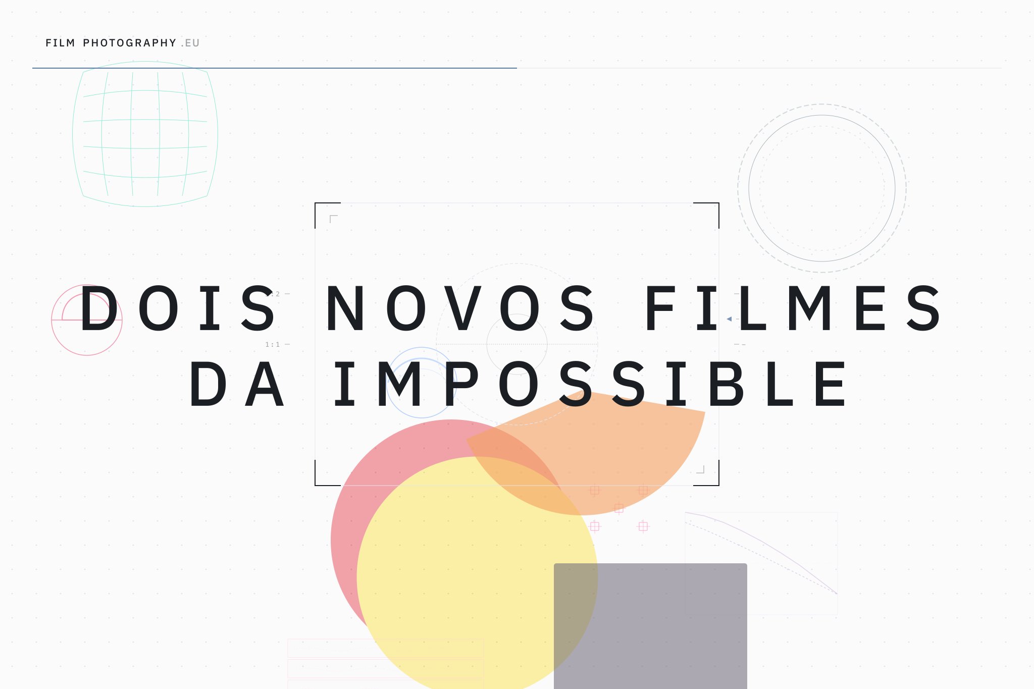 Dois novos filmes da Impossible
