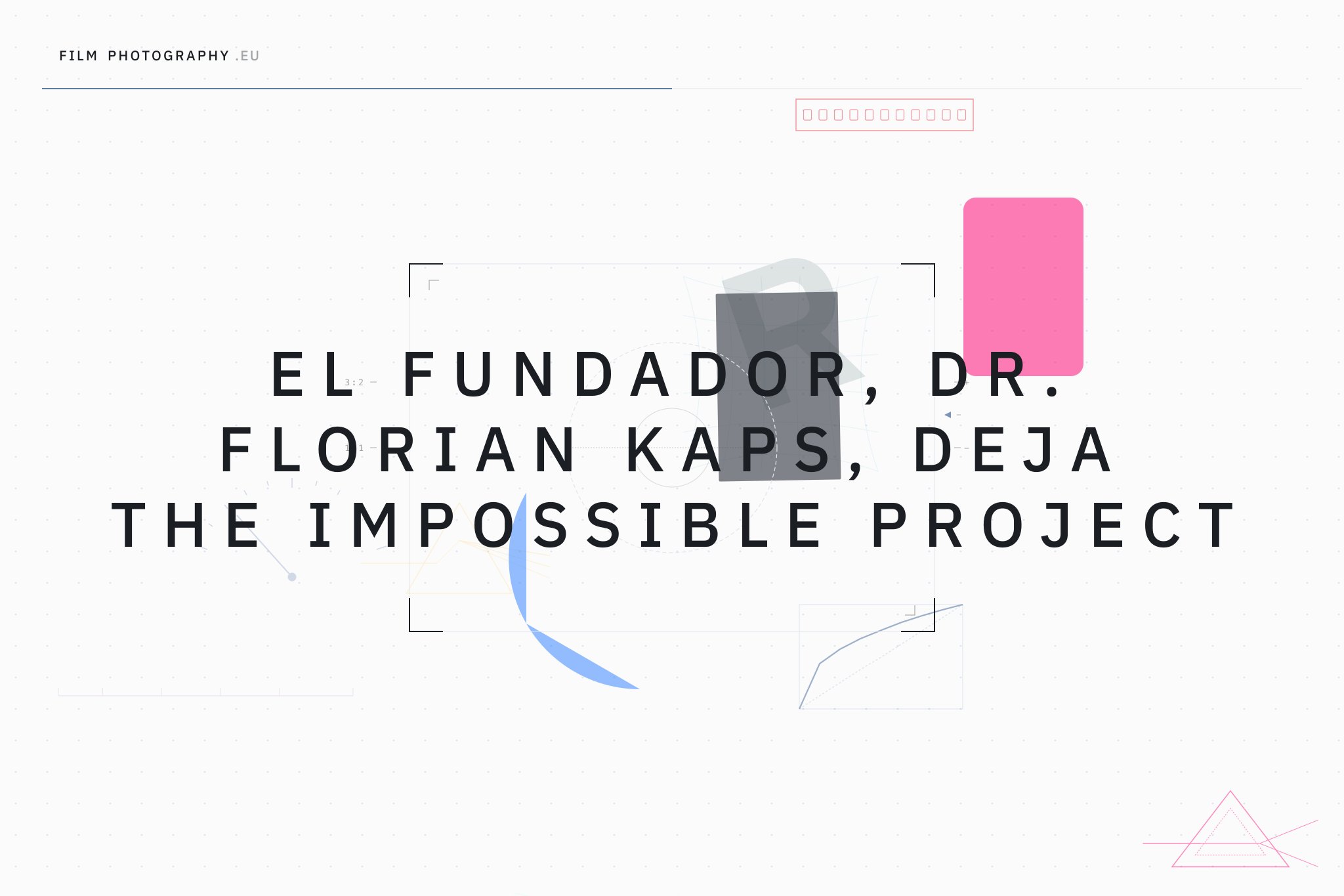 El fundador, Dr. Florian Kaps, deja The Impossible Project