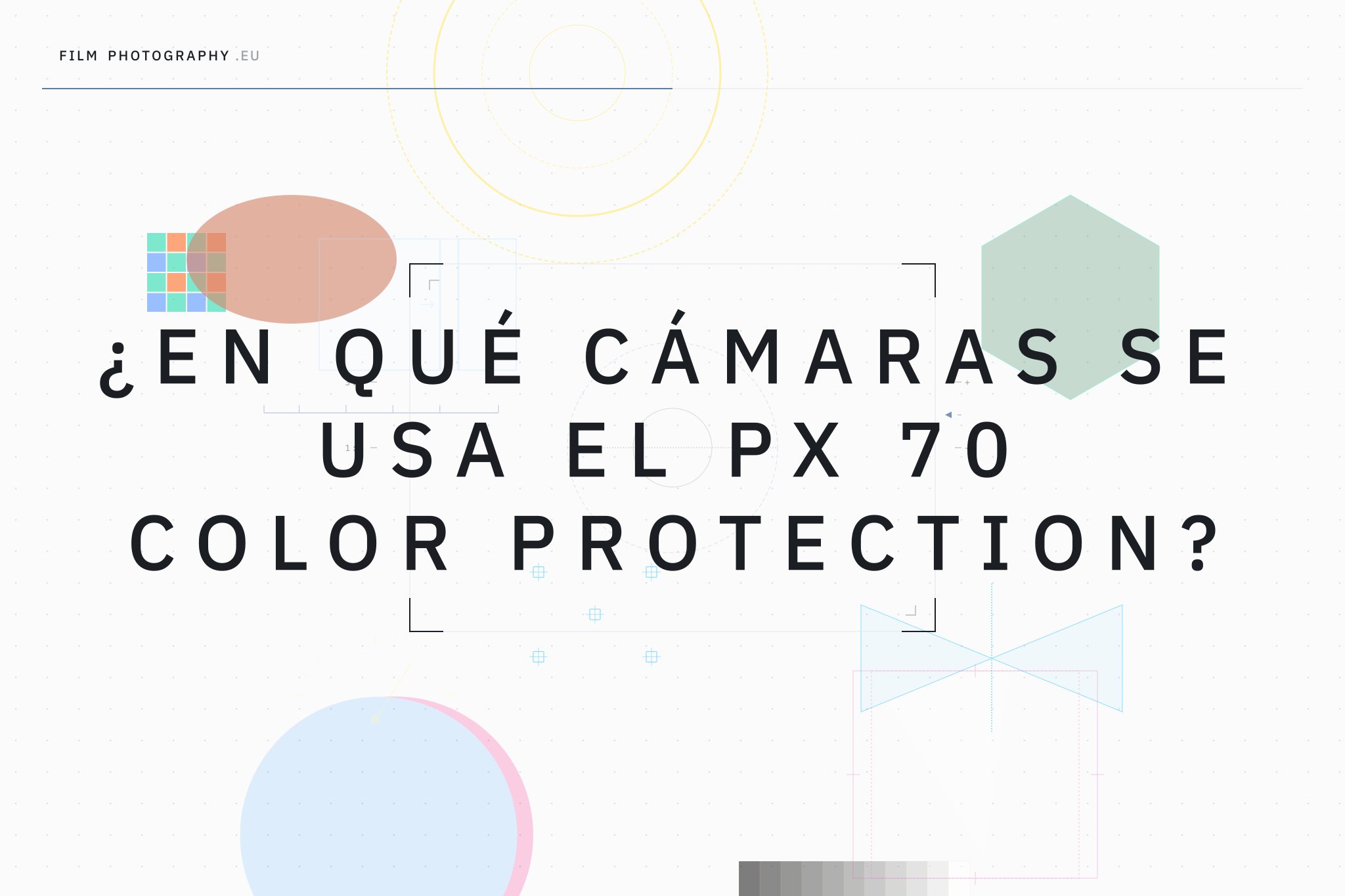 ¿En qué cámaras se usa el PX 70 Color Protection?