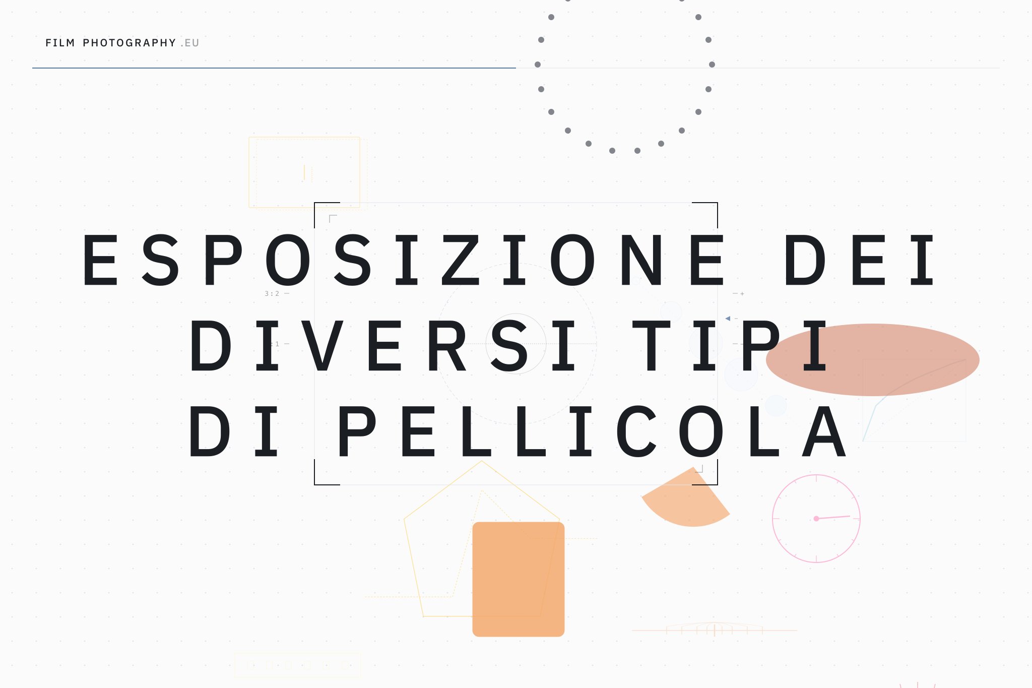 Esposizione dei diversi tipi di pellicola