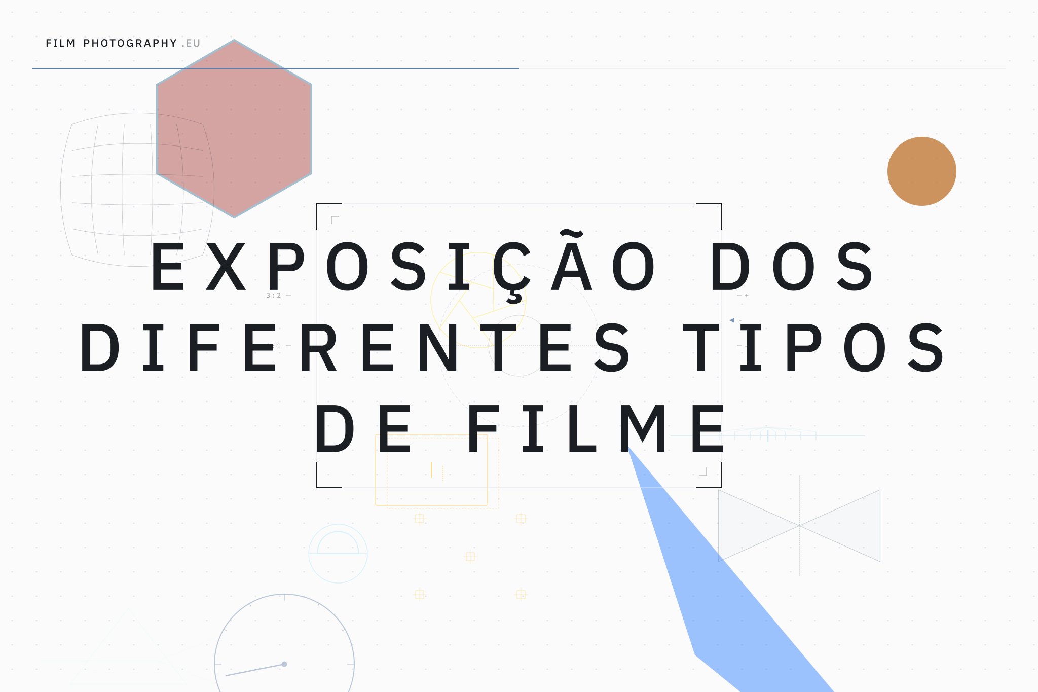 Exposição dos diferentes tipos de filme
