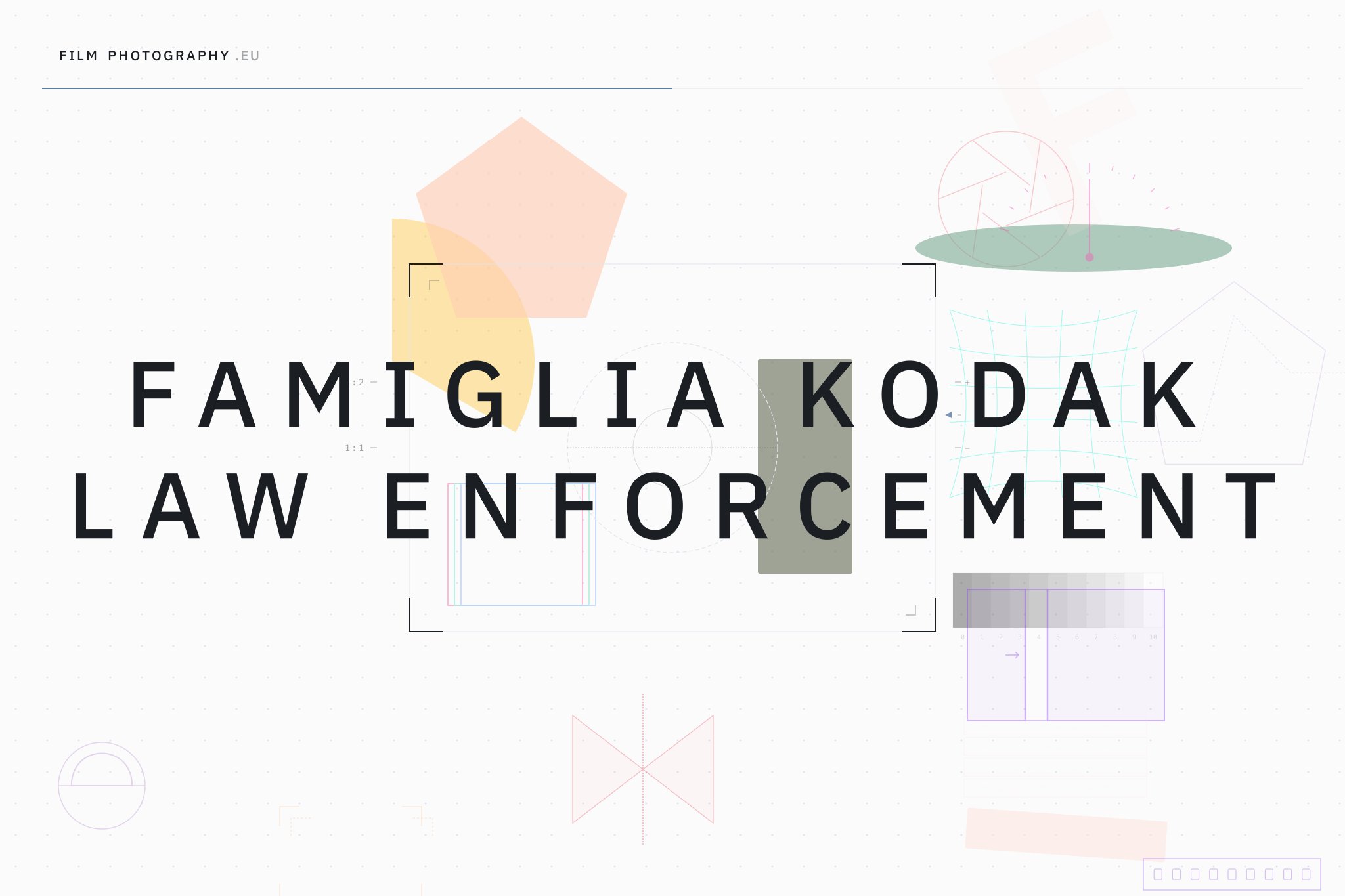 Famiglia Kodak Law Enforcement