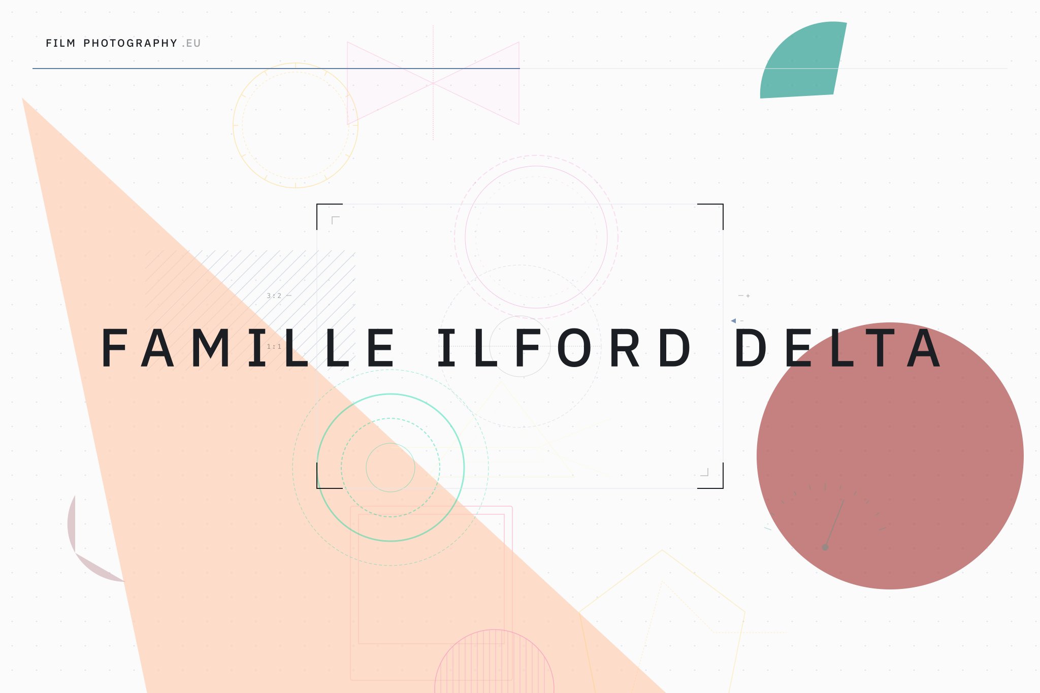 Famille Ilford Delta