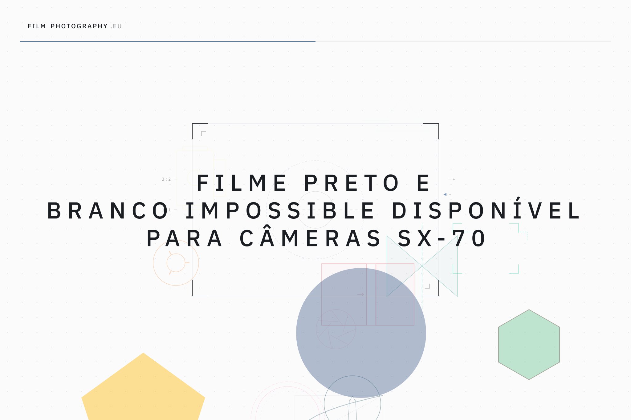 Filme preto e branco Impossible disponível para câmeras SX-70