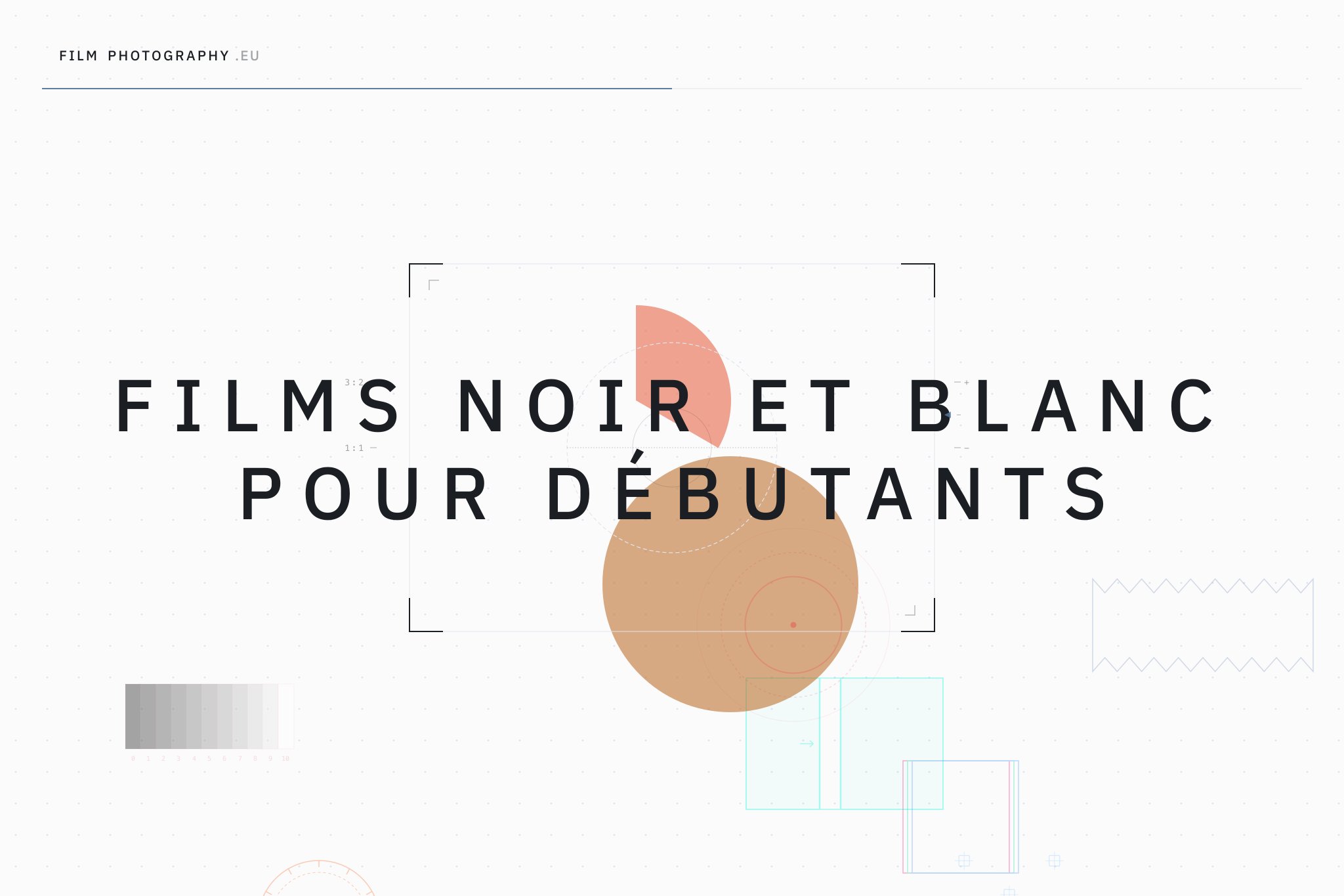 Films noir et blanc pour débutants