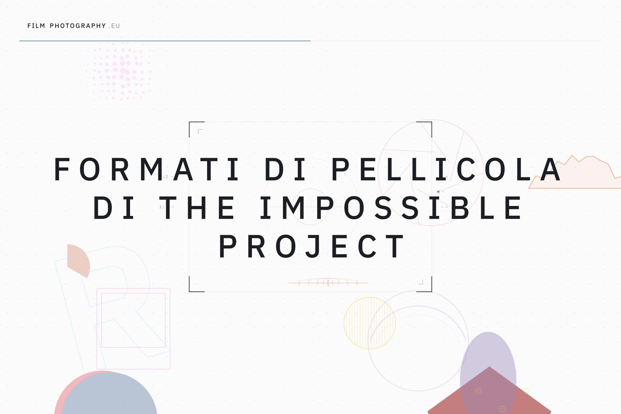 Formati di pellicola di The Impossible Project