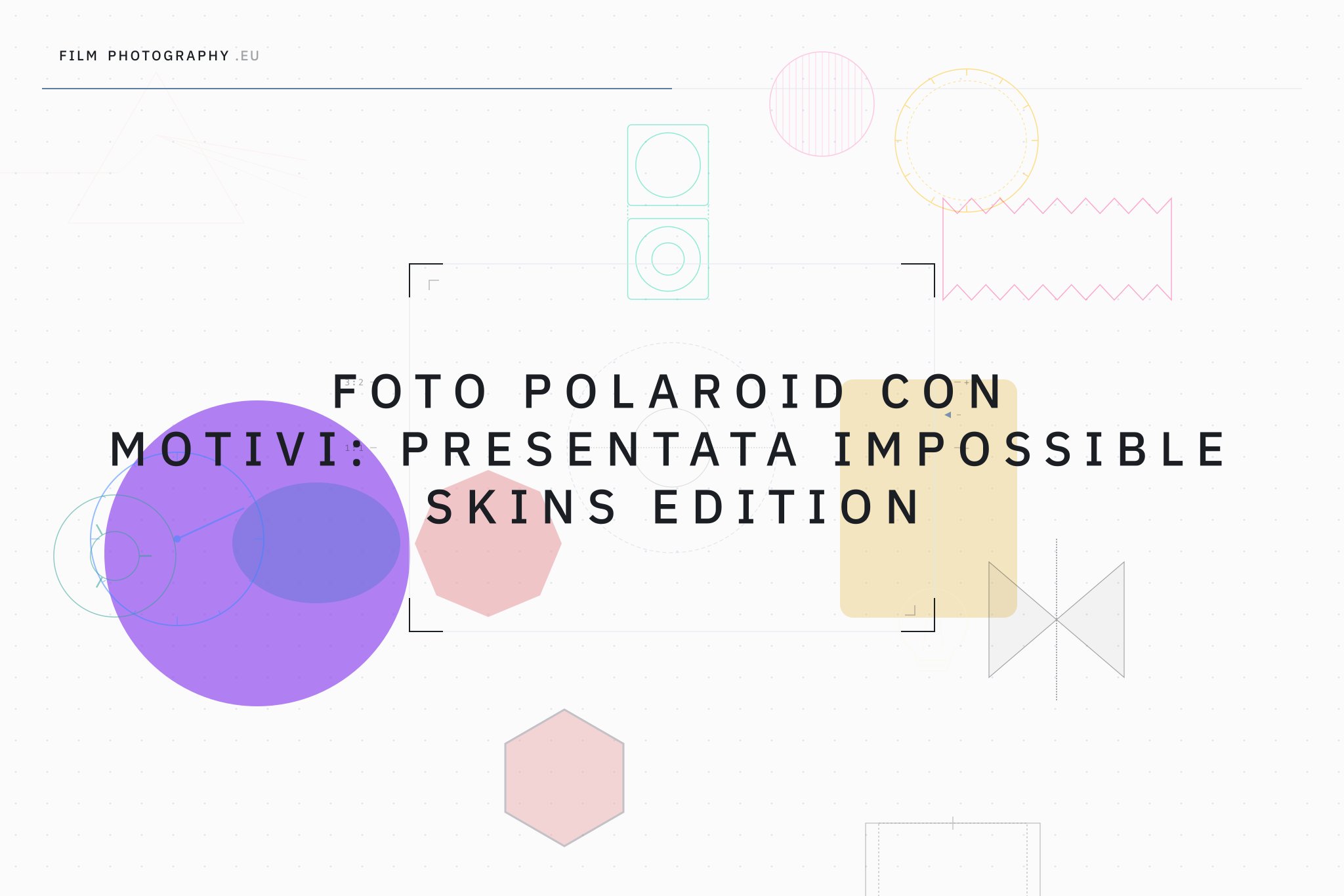Foto Polaroid con motivi: presentata Impossible Skins Edition