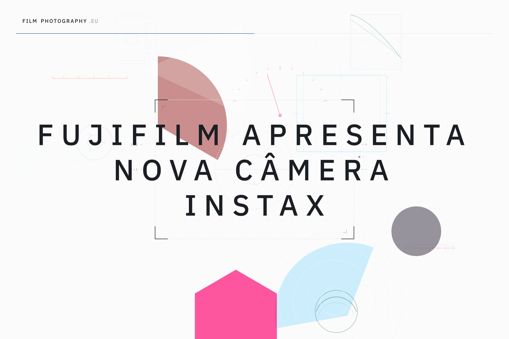 Fujifilm apresenta nova câmera Instax