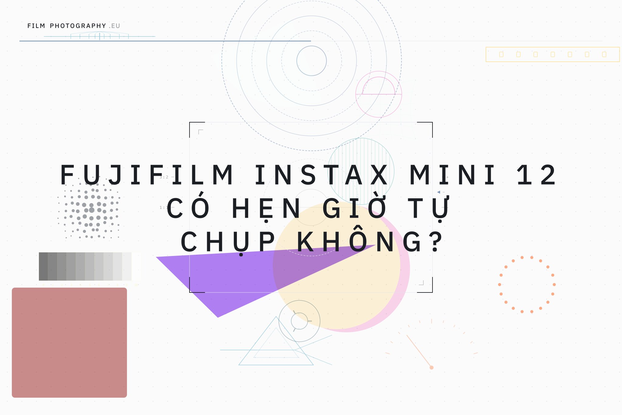 Fujifilm Instax Mini 12 có hẹn giờ tự chụp không?