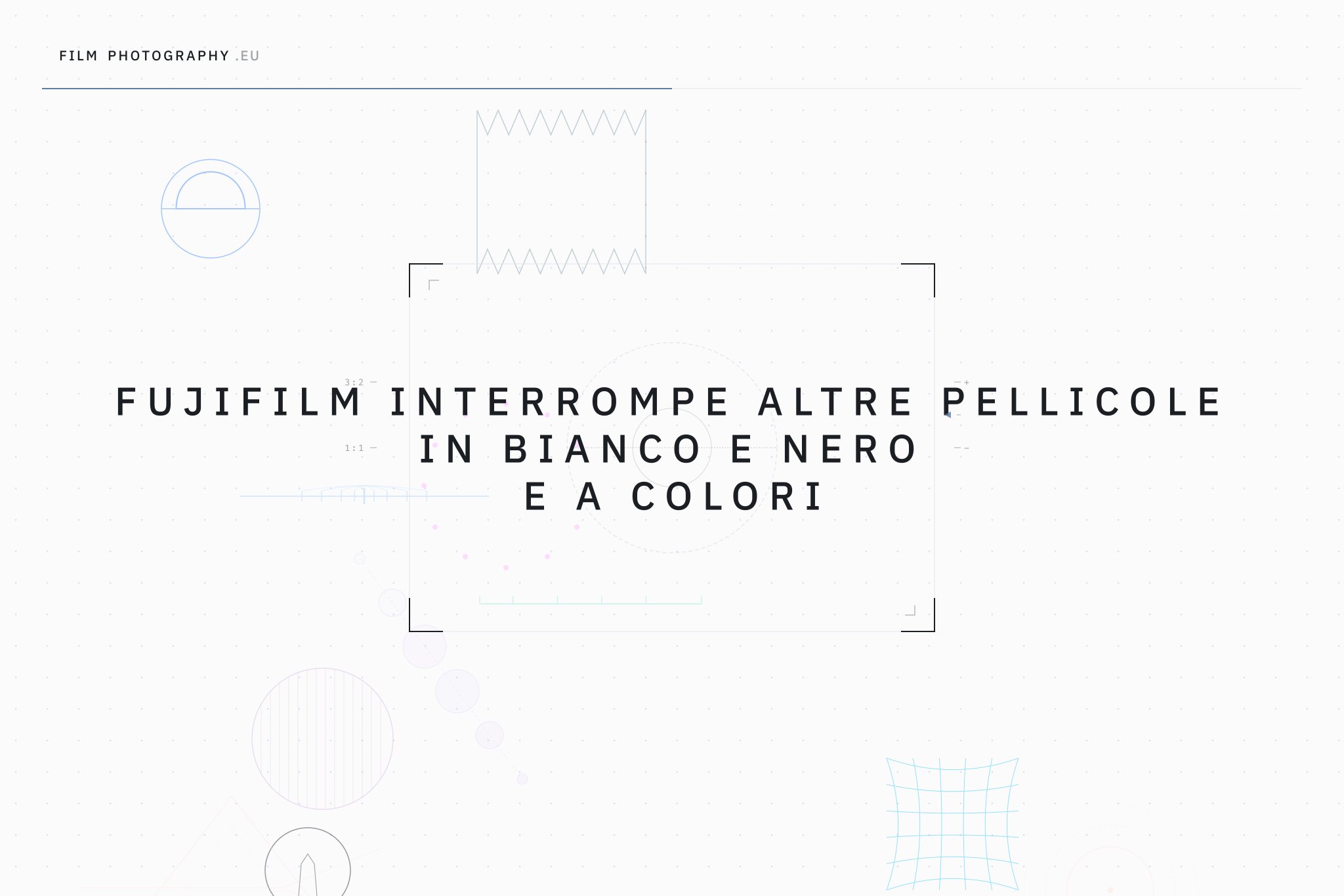 Fujifilm interrompe altre pellicole in bianco e nero e a colori