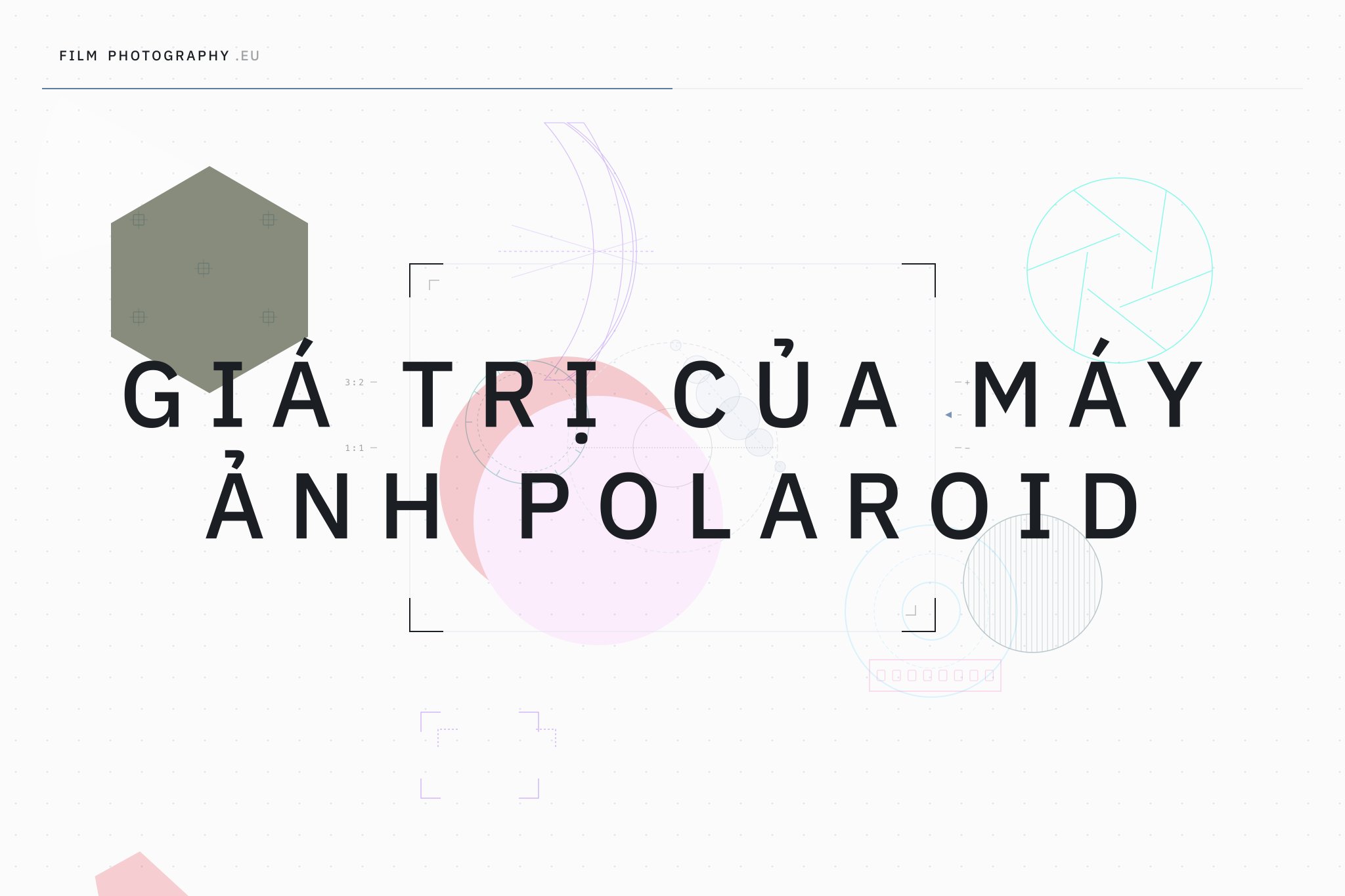 Giá trị của máy ảnh Polaroid