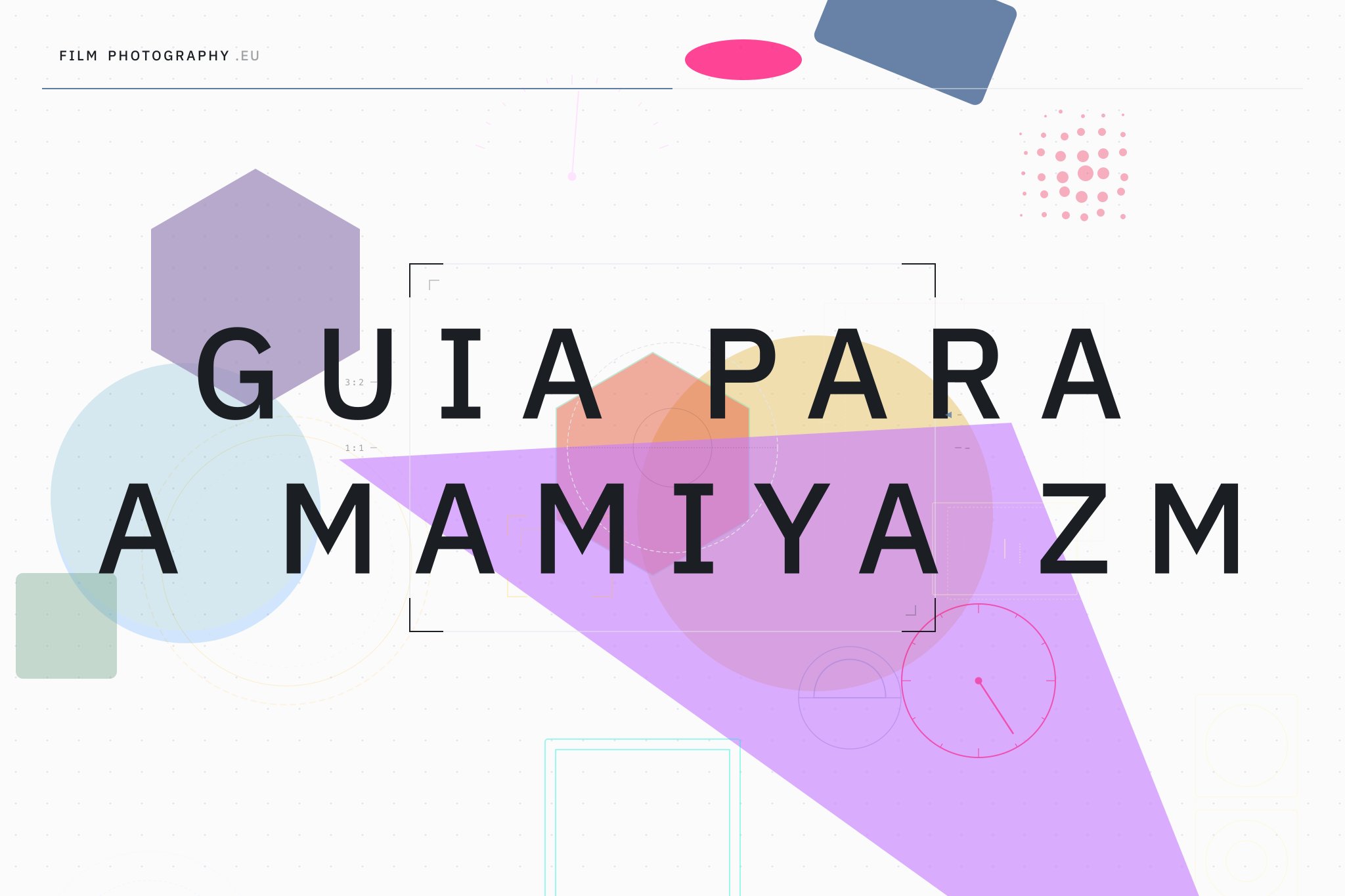 Guia para a Mamiya ZM