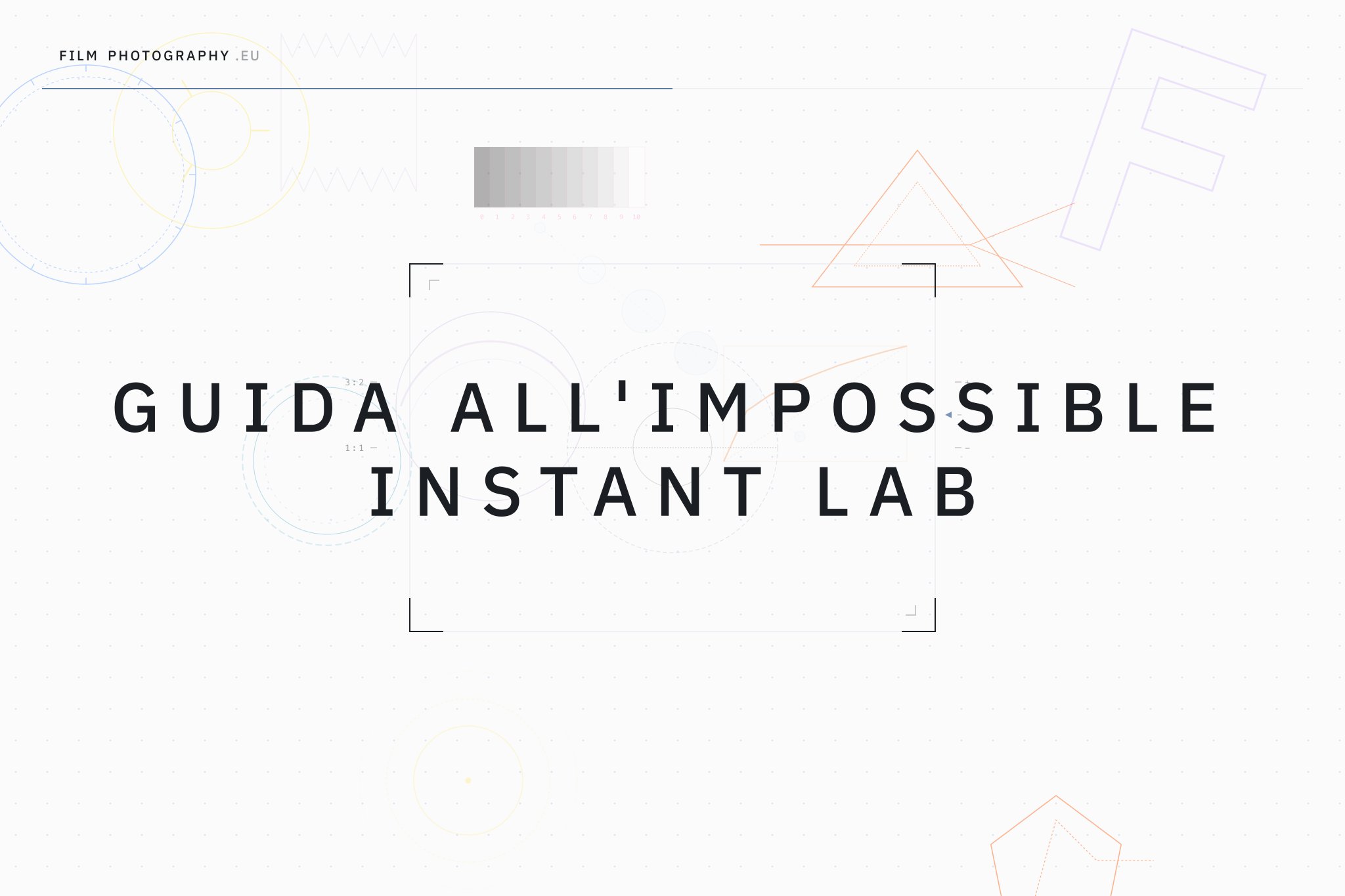 Guida all'Impossible Instant Lab