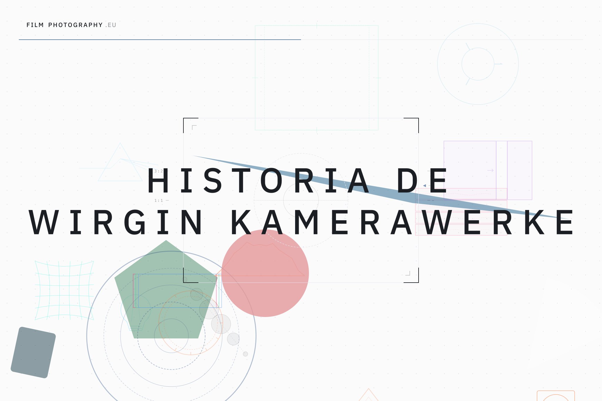Historia de Wirgin Kamerawerke