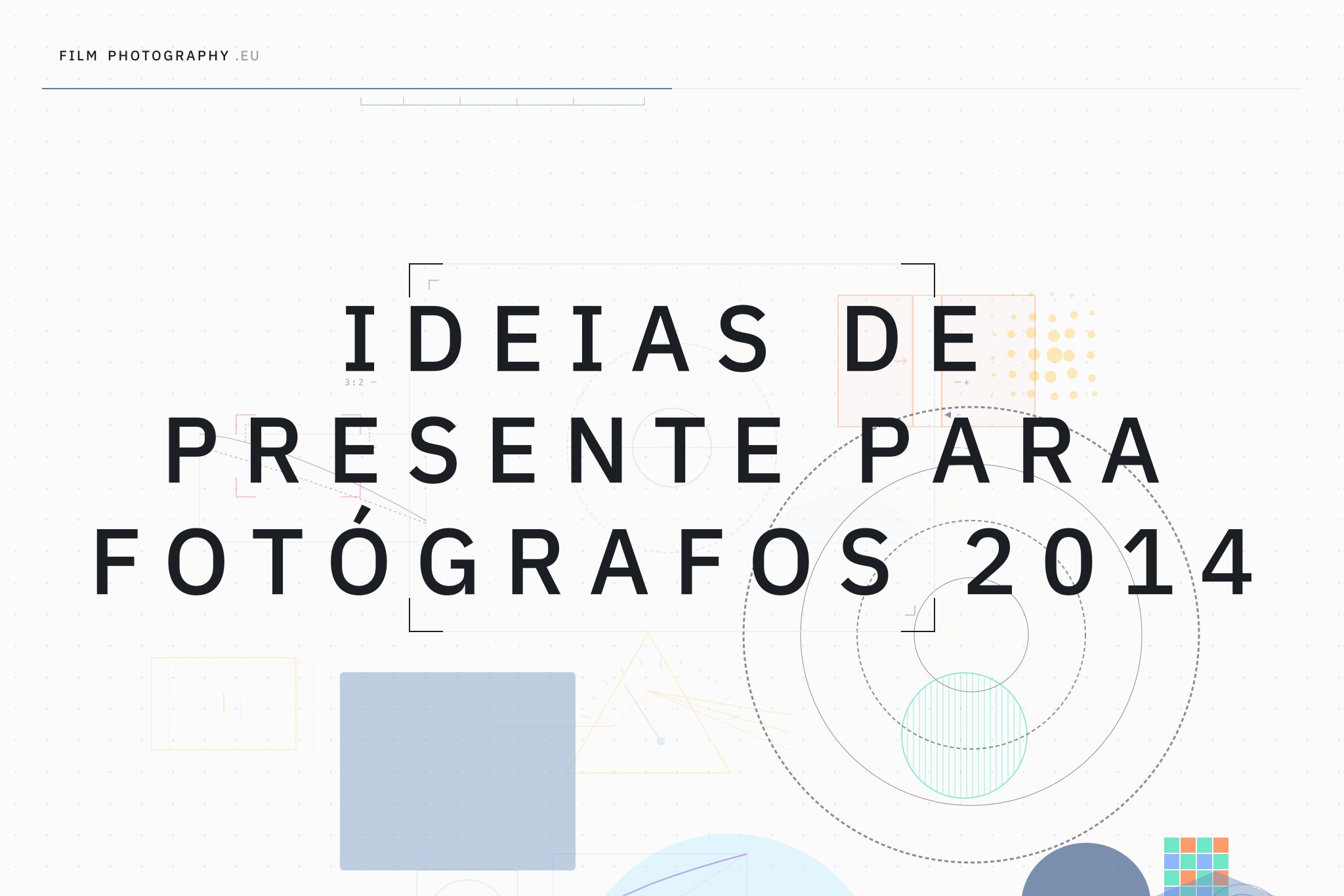 Ideias de Presente para Fotógrafos 2014