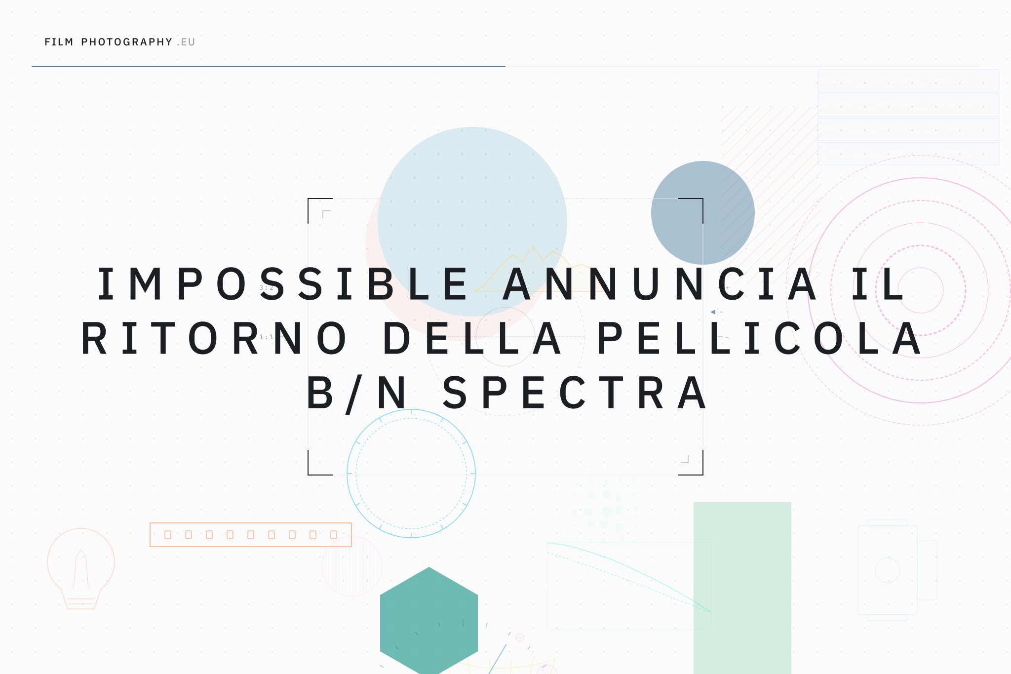 Impossible annuncia il ritorno della pellicola B/N Spectra