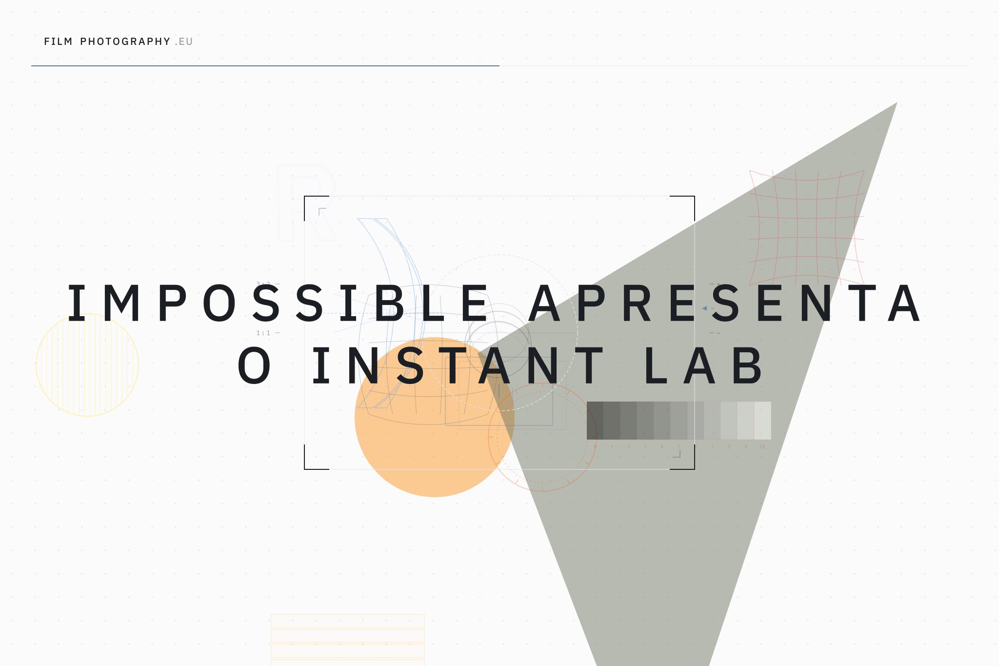 Impossible Apresenta o Instant Lab