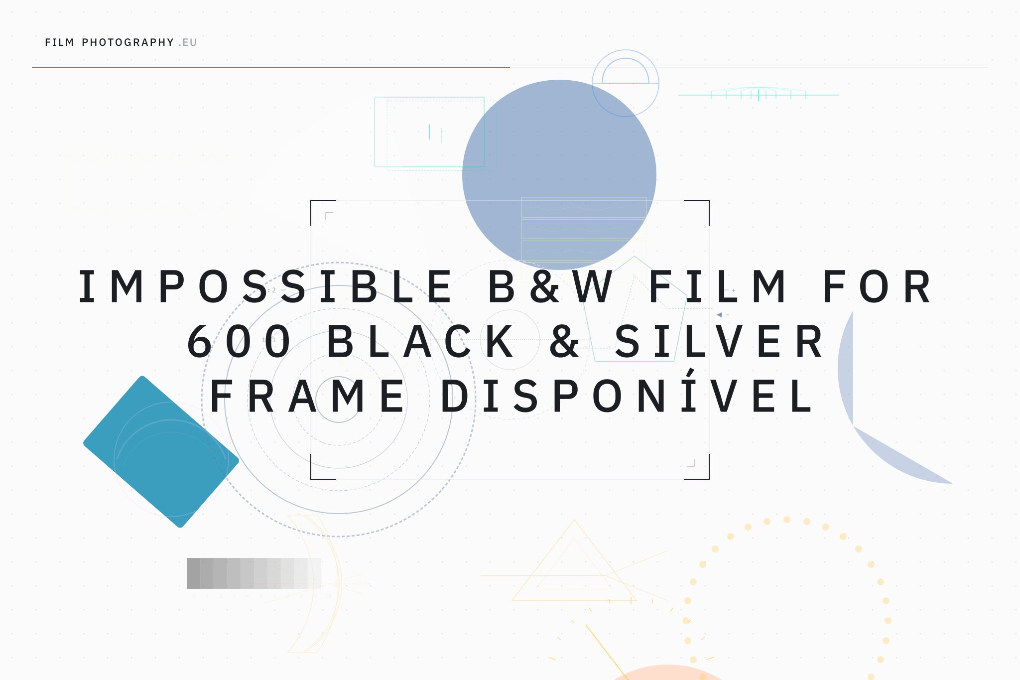 Impossible B&W Film for 600 Black & Silver Frame disponível