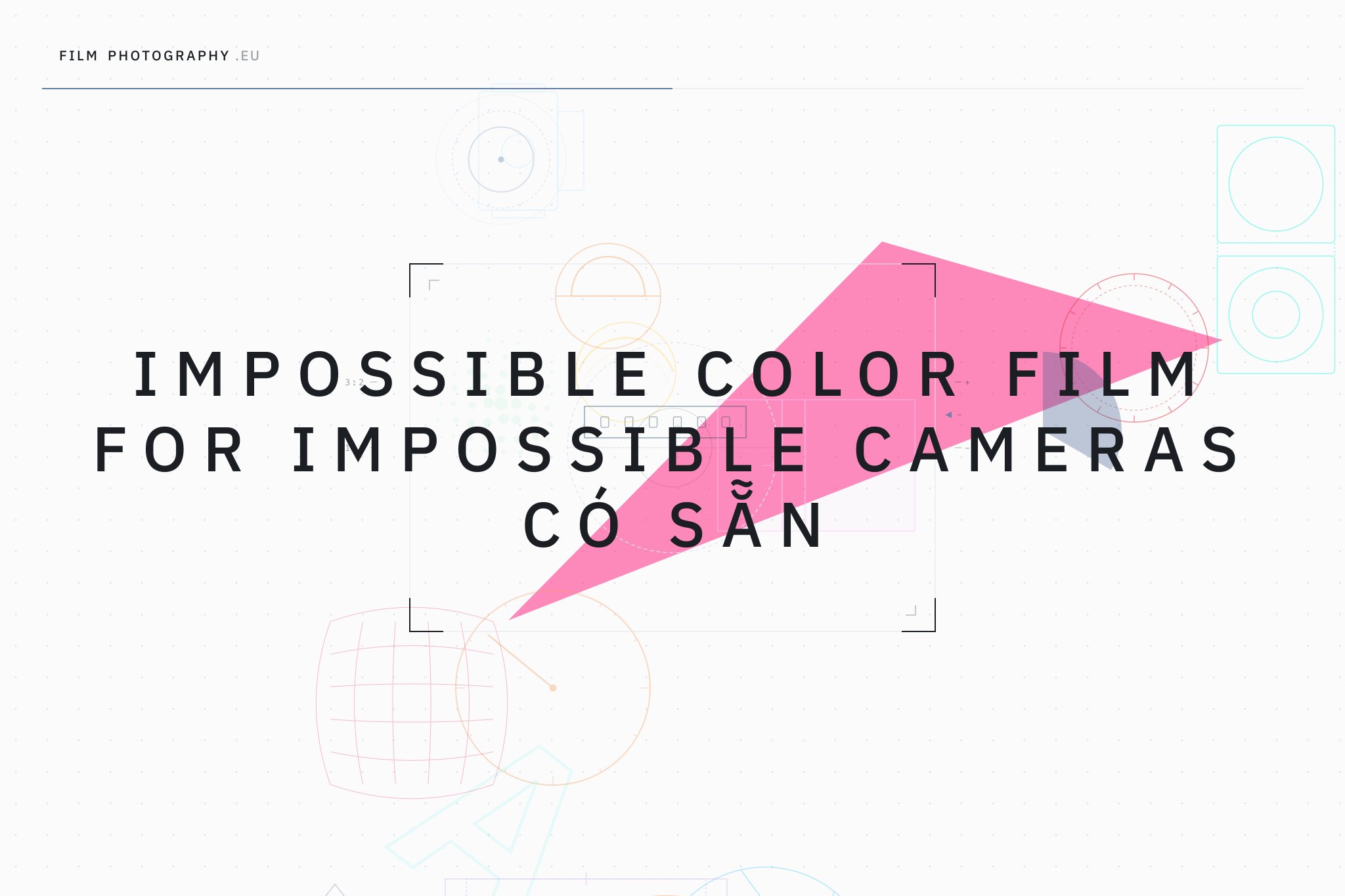 Impossible Color Film for Impossible Cameras có sẵn