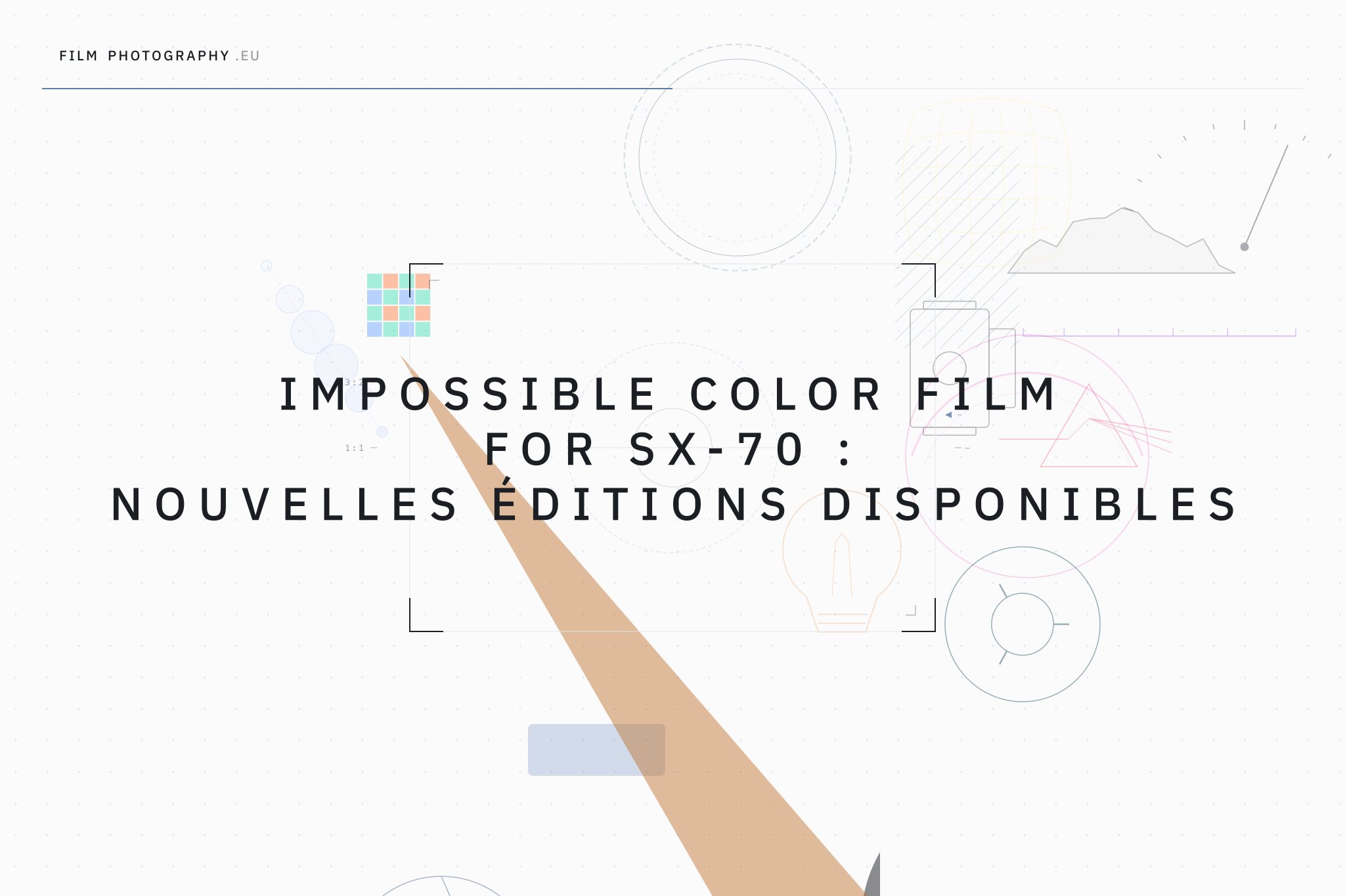 Impossible Color Film for SX-70 : nouvelles éditions disponibles