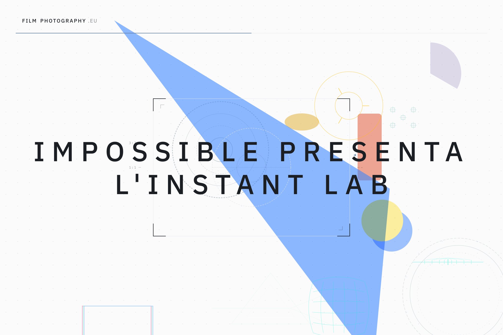 Impossible presenta l'Instant Lab
