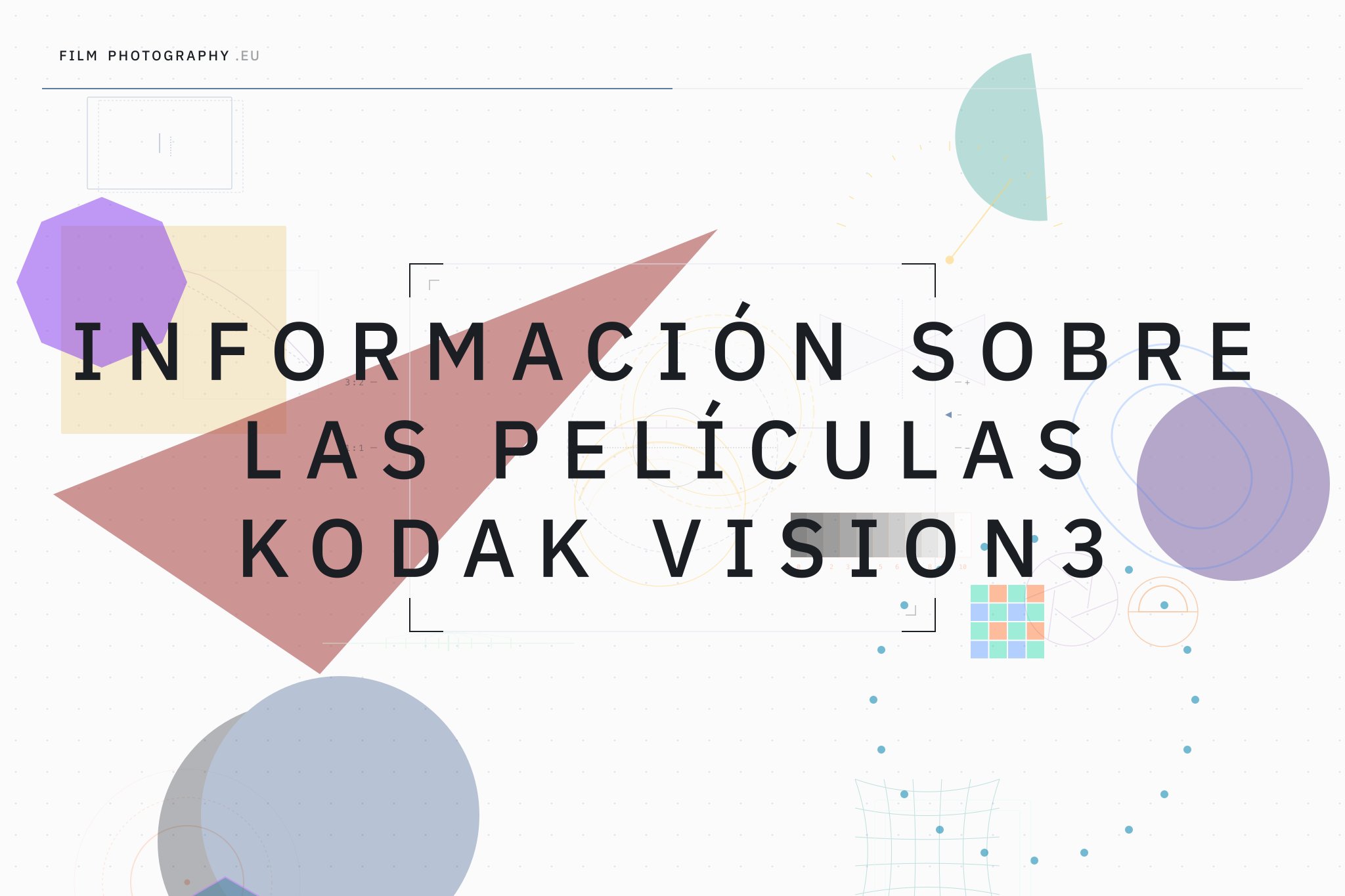 Información sobre las películas Kodak VISION3