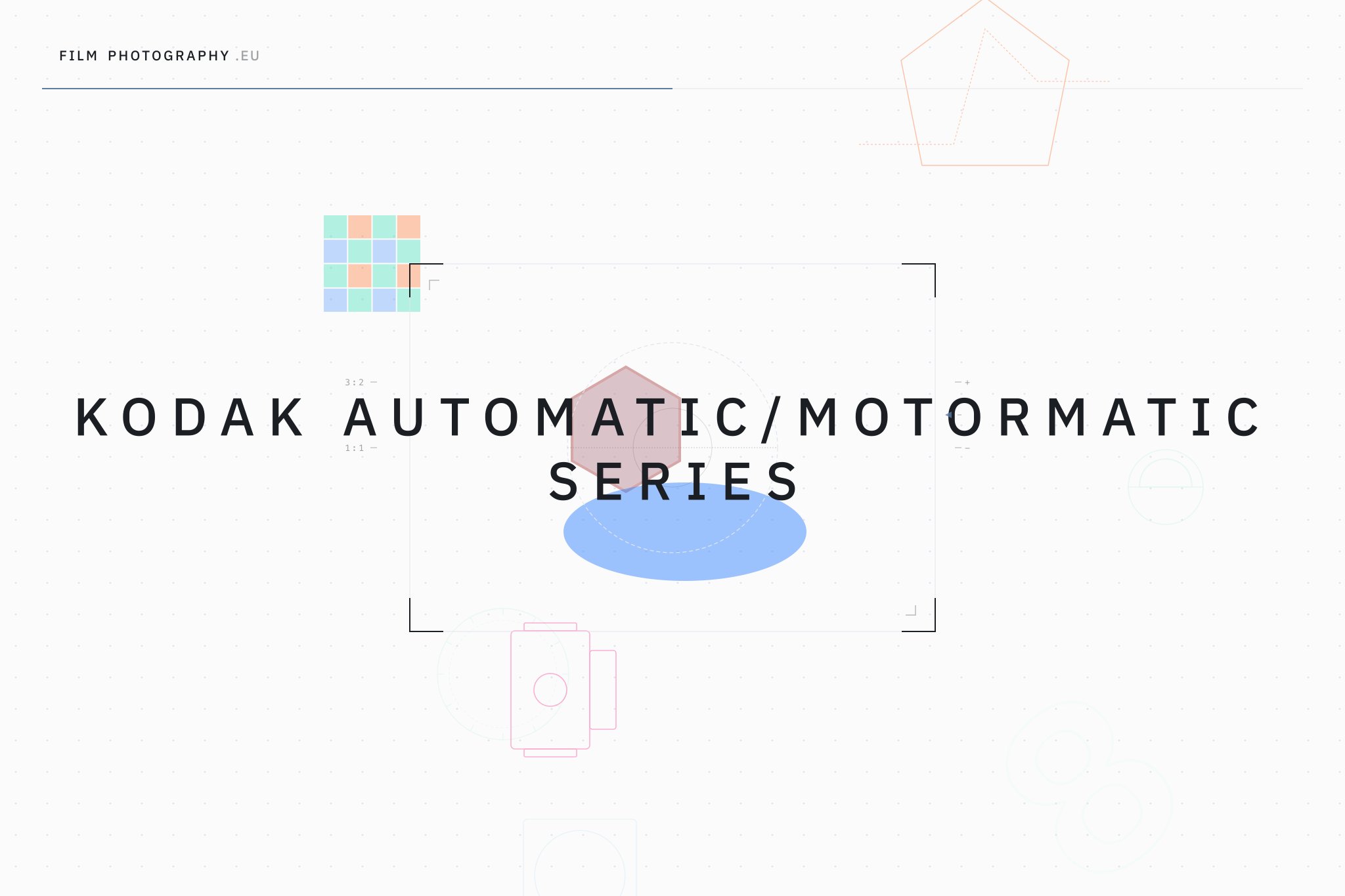 Kodak Automatic/Motormatic Series
