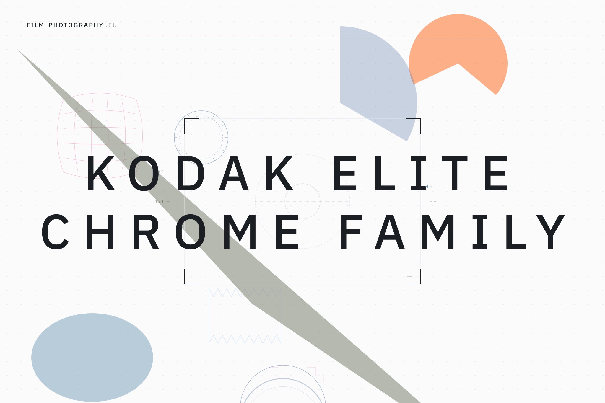 Kodak Elite Chrome Family