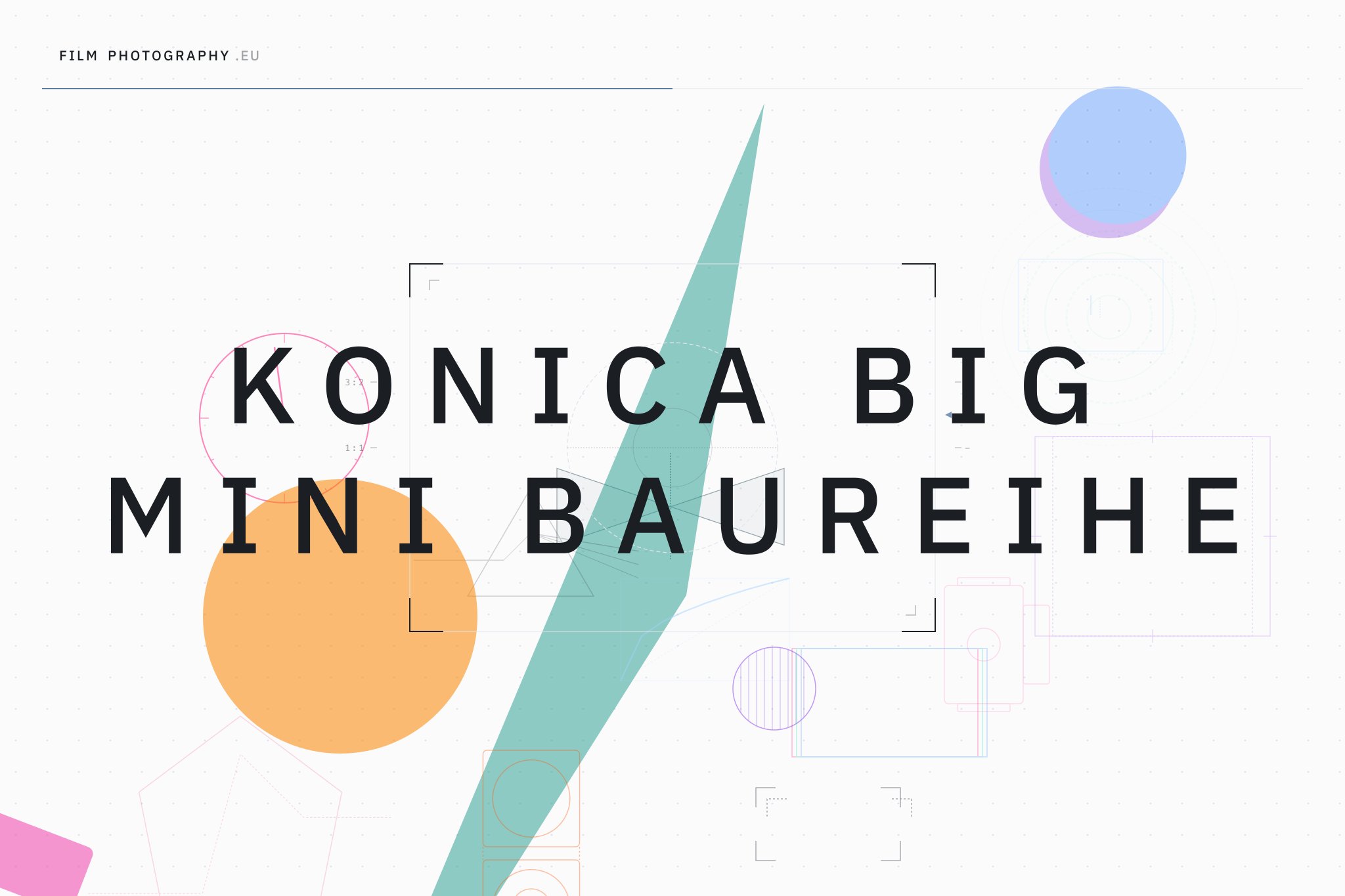 Konica Big Mini Baureihe