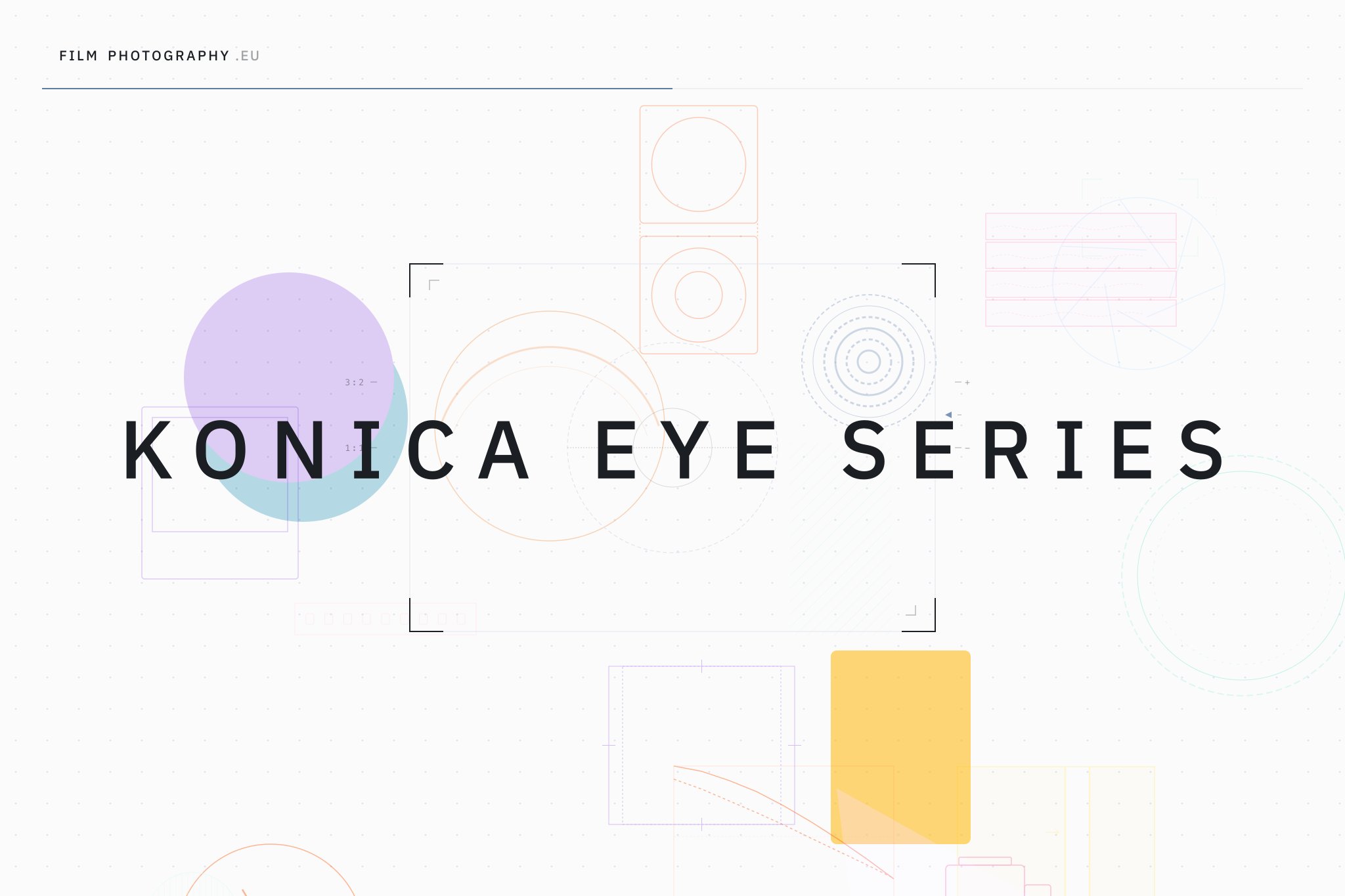 Konica EYE Series