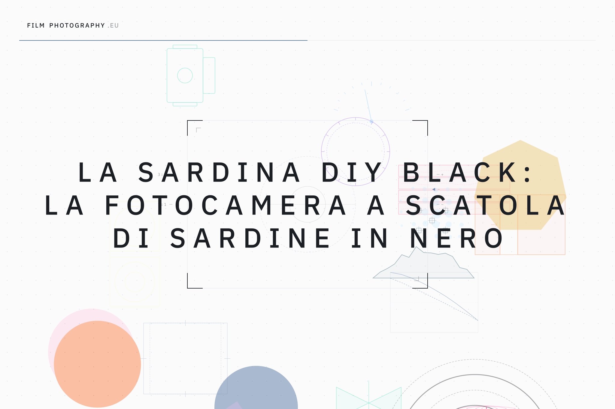 La Sardina DIY Black: La fotocamera a scatola di sardine in nero