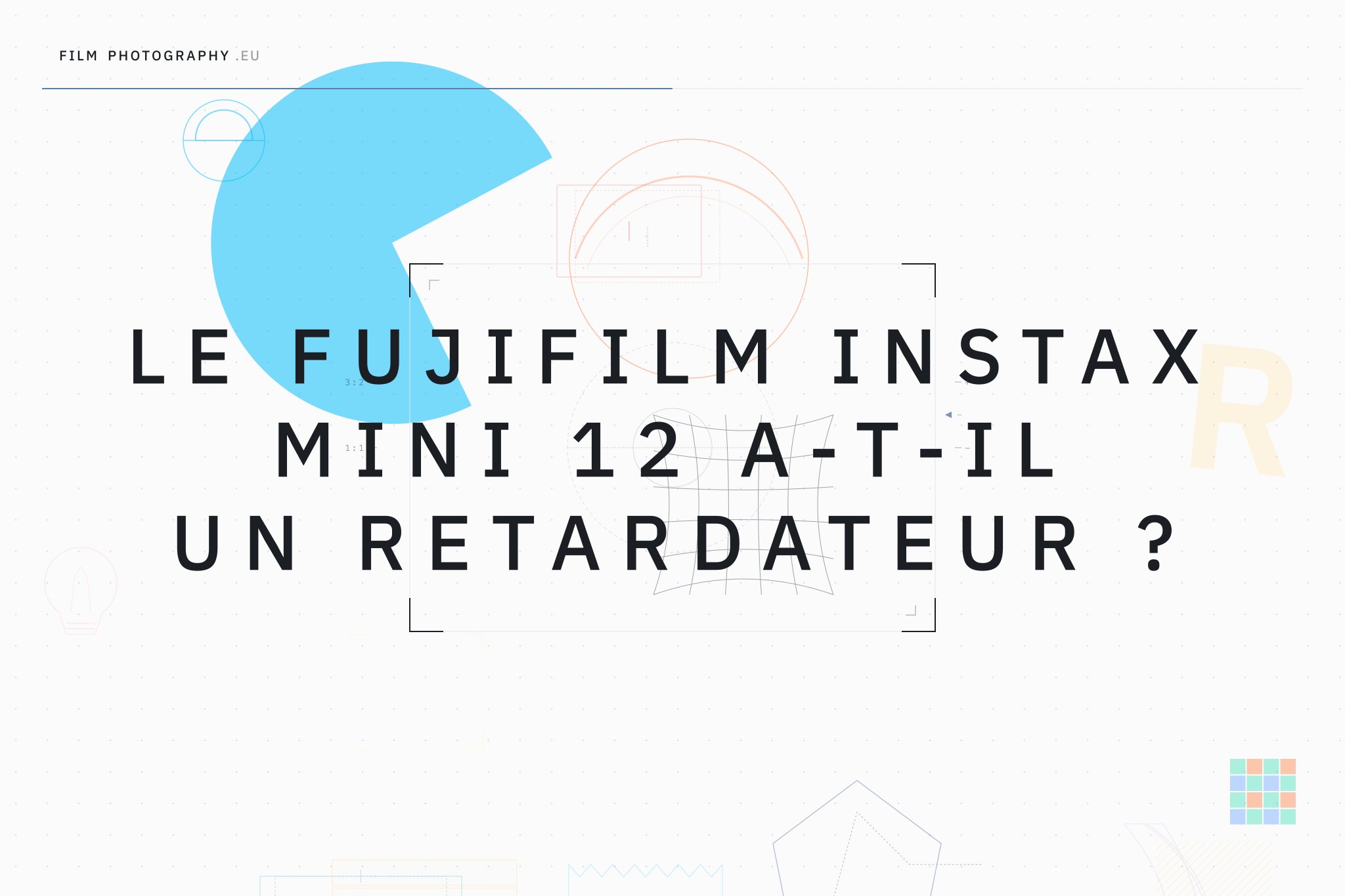 Le Fujifilm Instax Mini 12 a-t-il un retardateur ?
