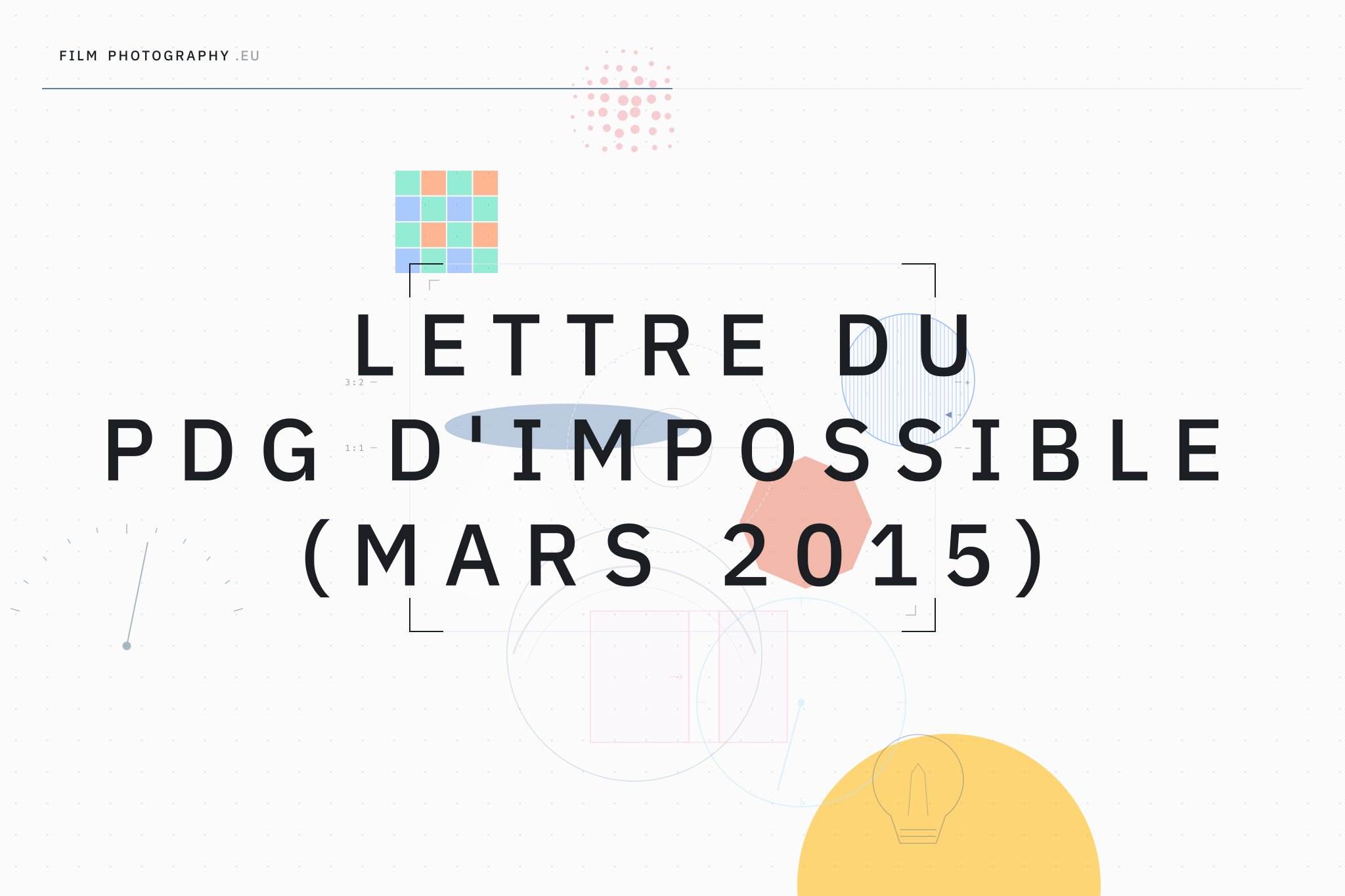 Lettre du PDG d'Impossible (mars 2015)