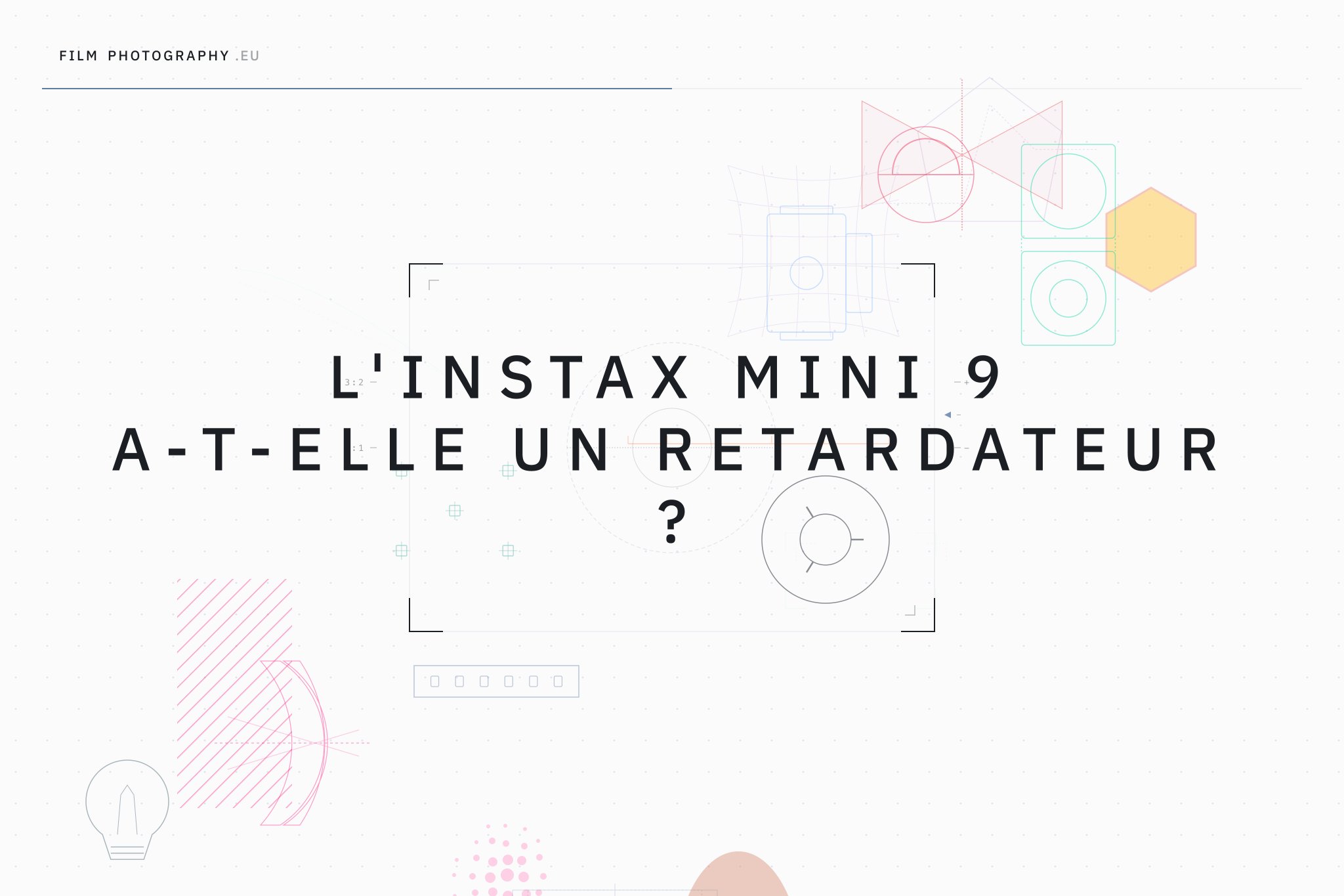 L'Instax Mini 9 a-t-elle un retardateur ?